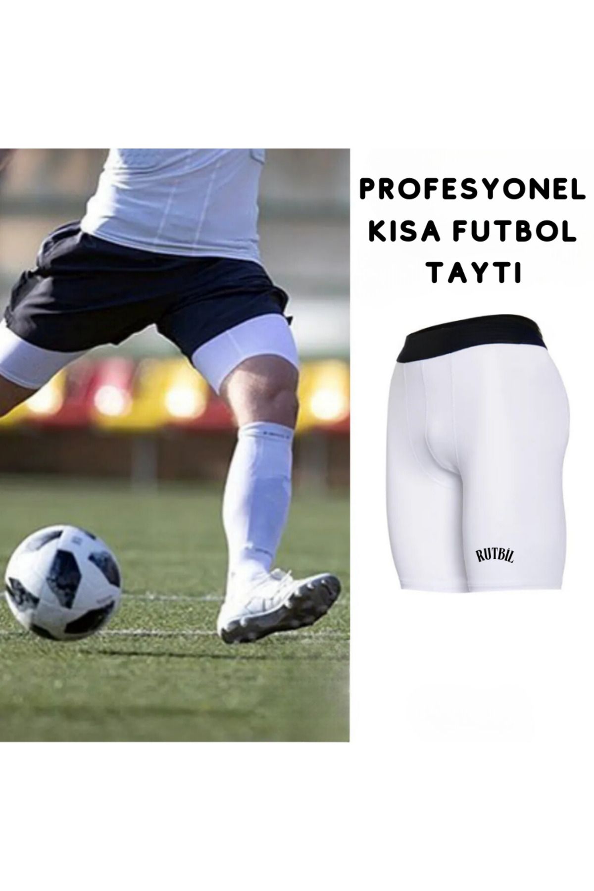 RUTBİL SPORTS Profesyonel Beyaz Futbolcu Kısa Taytı-Kısa Spor Taytı-Kısa Koşu Taytı-Erkek Beyaz Fitness Kısa Tayt