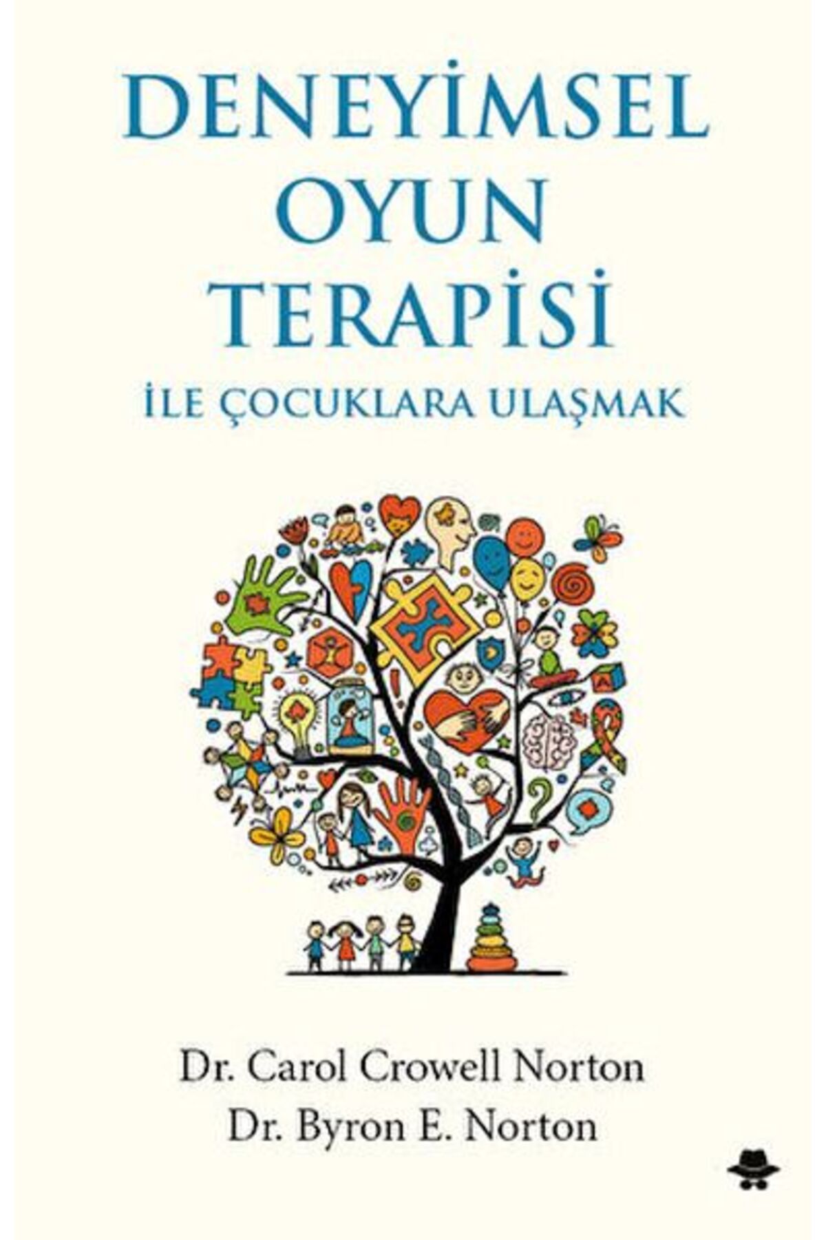 Türk Dil Kurumu Yayınları Deneyimsel Oyun Terapisi ile Çocuklara Ulaşmak