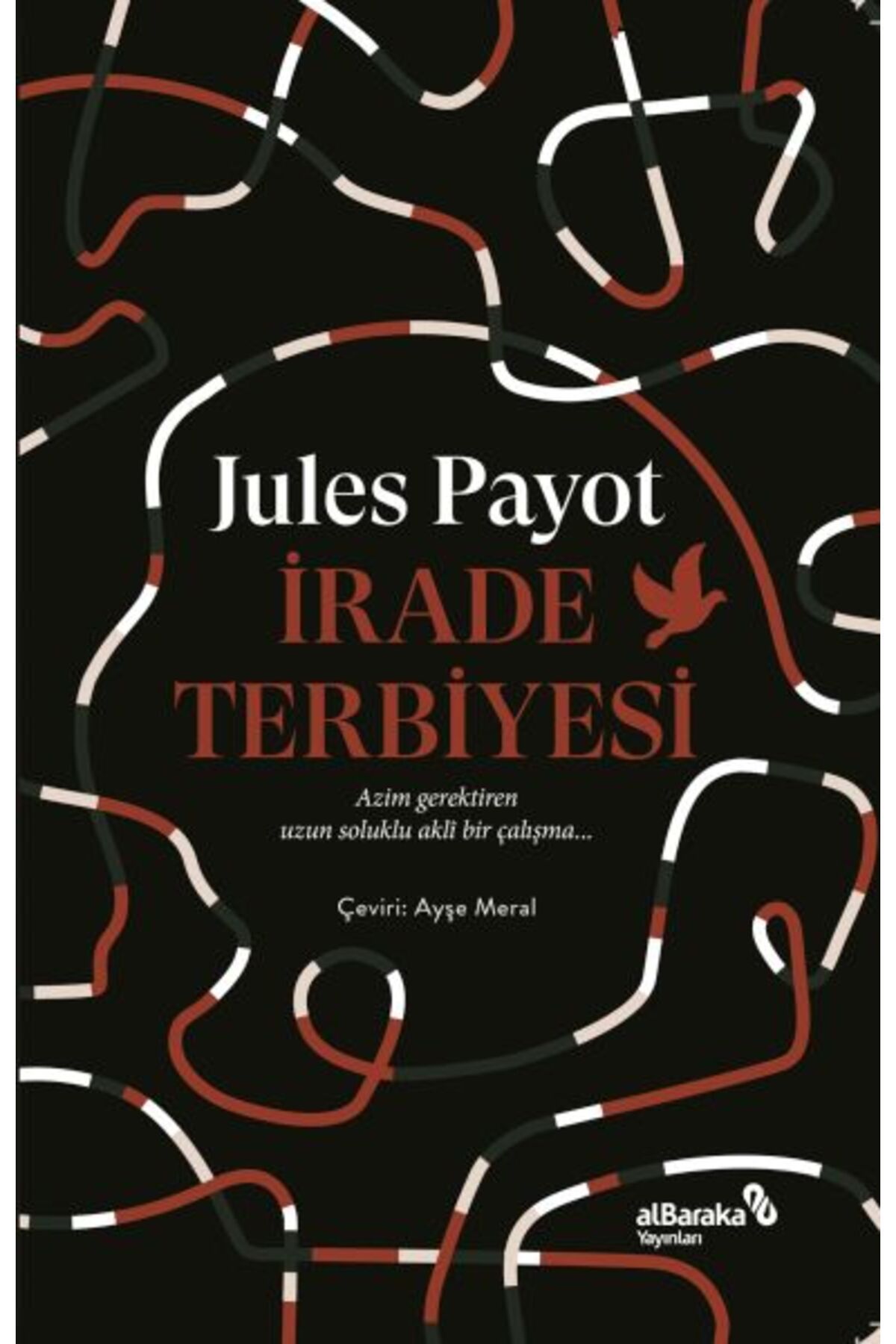 Albaraka Yayınları İrade Terbiyesi