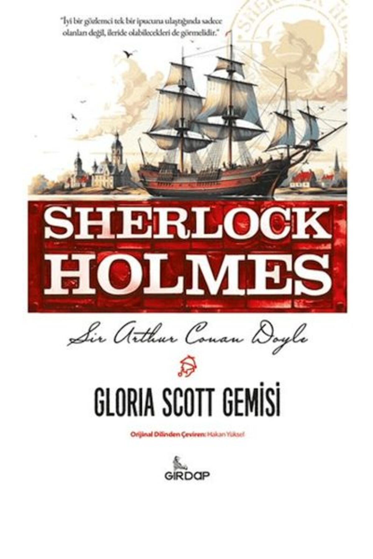 Destek Yayınları Gloria Scott Gemisi Sherlock Holmes