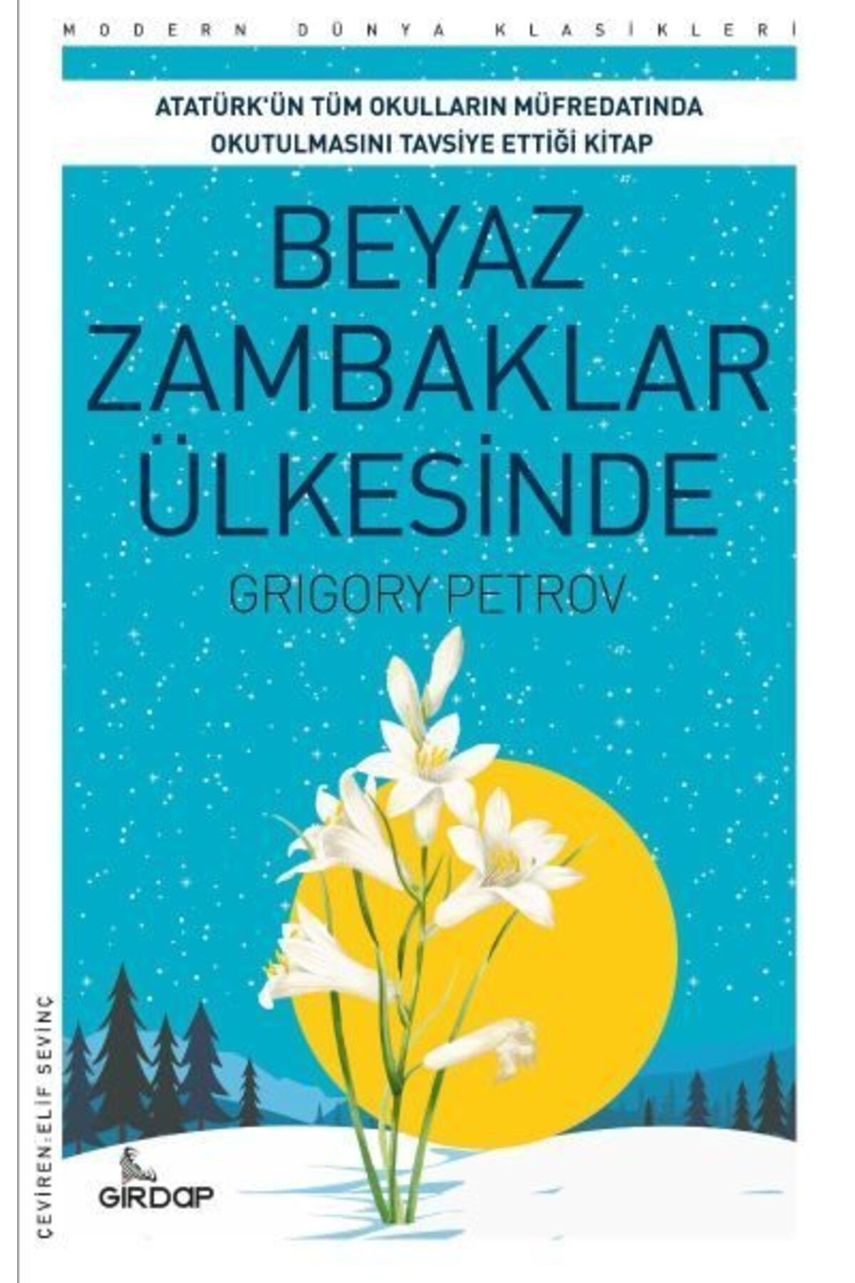 Destek Yayınları Beyaz Zambaklar Ülkesinde