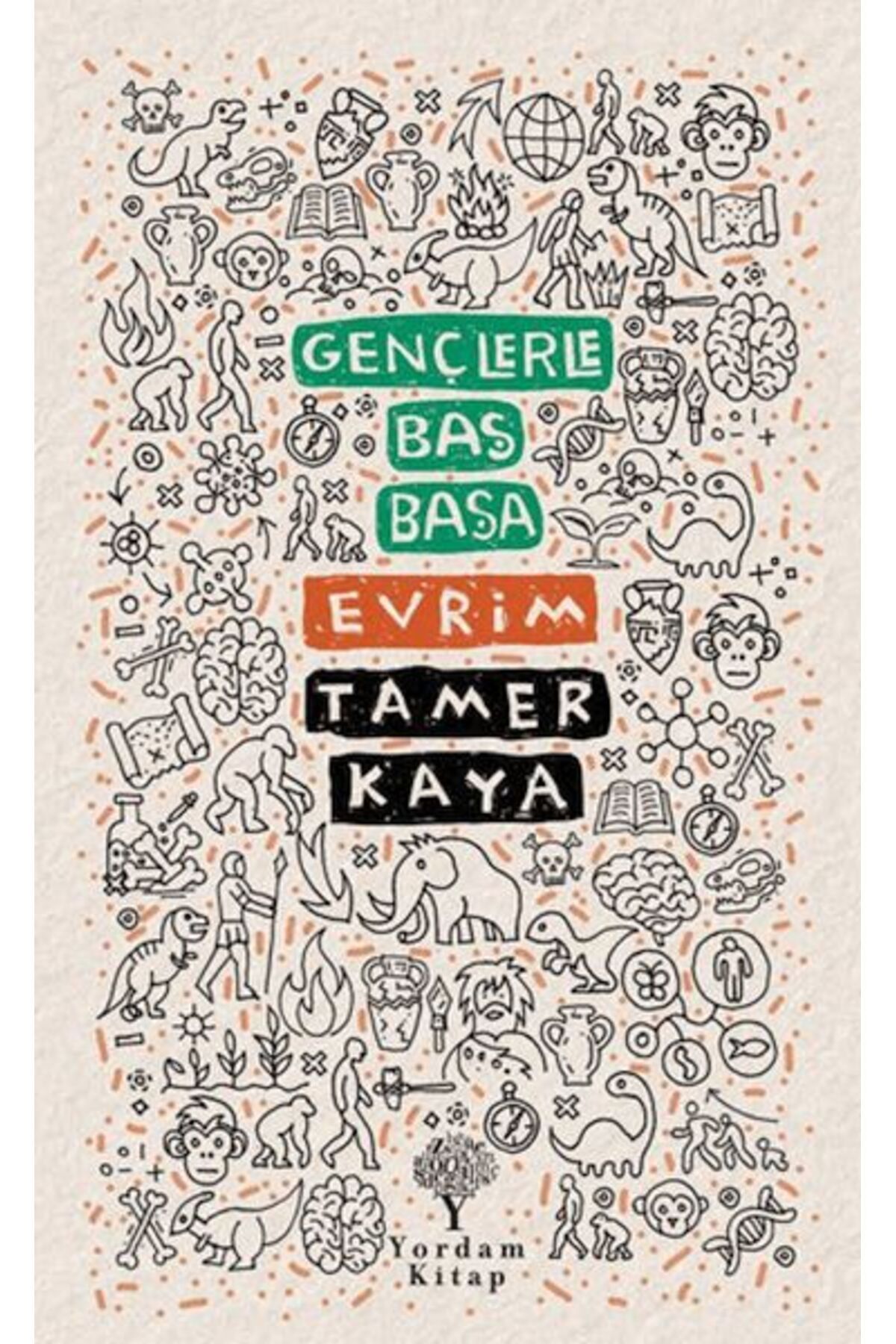 Yordam Kitap Gençlerle Baş Başa Evrim