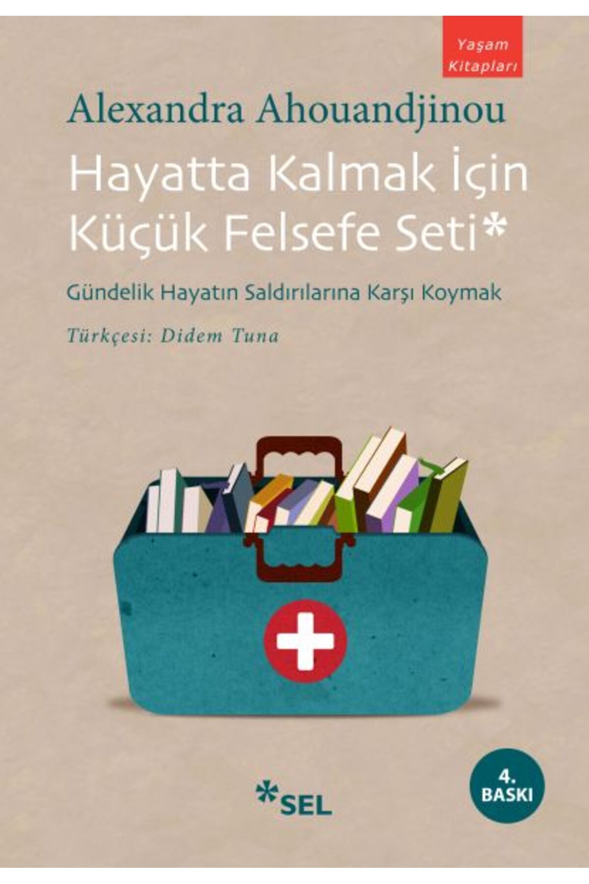 Sel Yayınları Hayatta Kalmak İçin Küçük Felsefe Seti