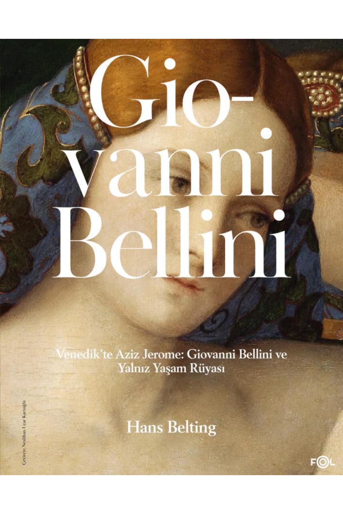 FOL Venedik'te Aziz Jerome: Giovanni Bellini Ve Yalnız Yaşam Rüyası