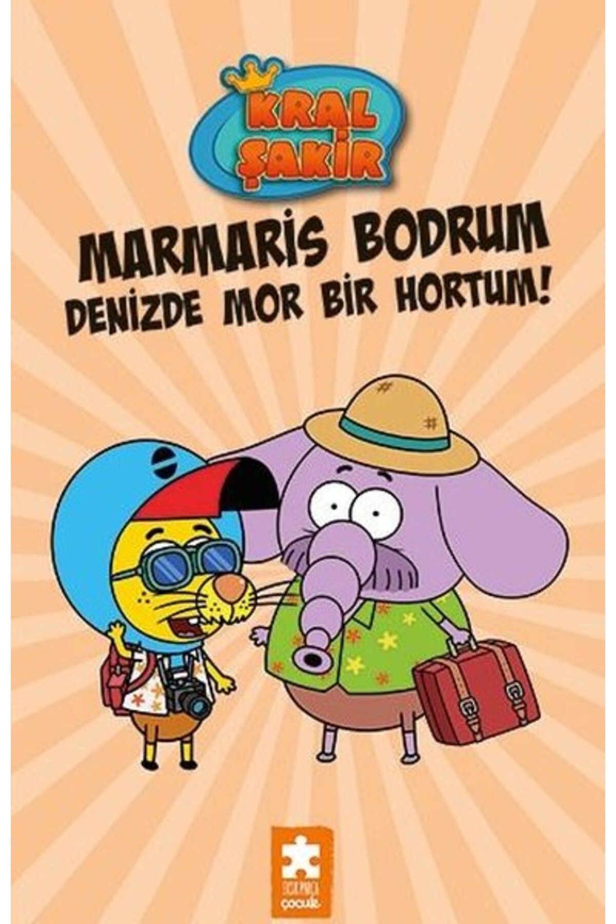 Eksik Parça Çocuk Yayınları Kral Şakir - Marmaris Bodrum Denizde Mor Bir Hortum!