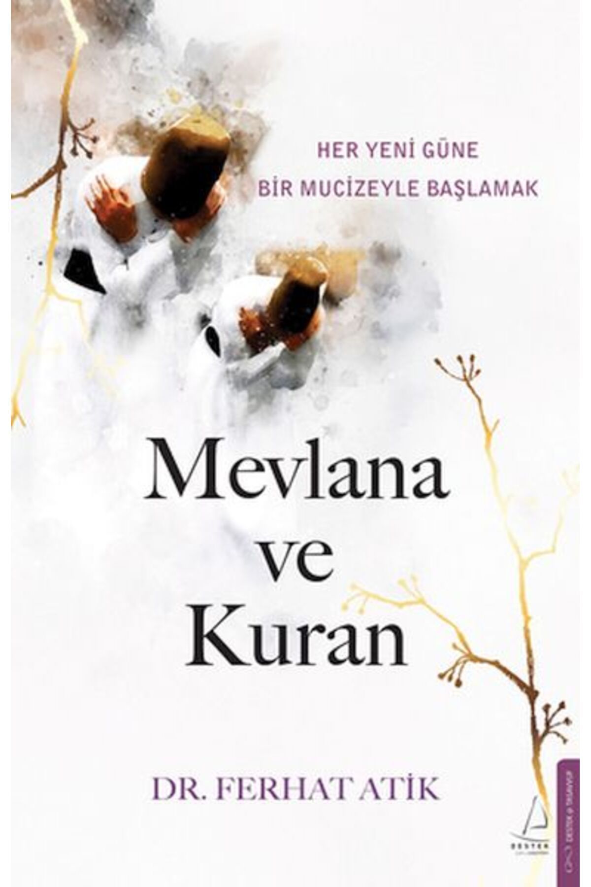 Destek Yayınları Mevlana ve Kuran