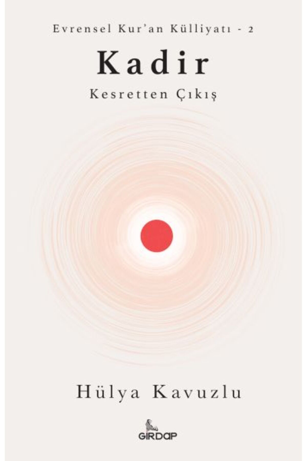 Destek Yayınları Kadir Kesretten Çıkış