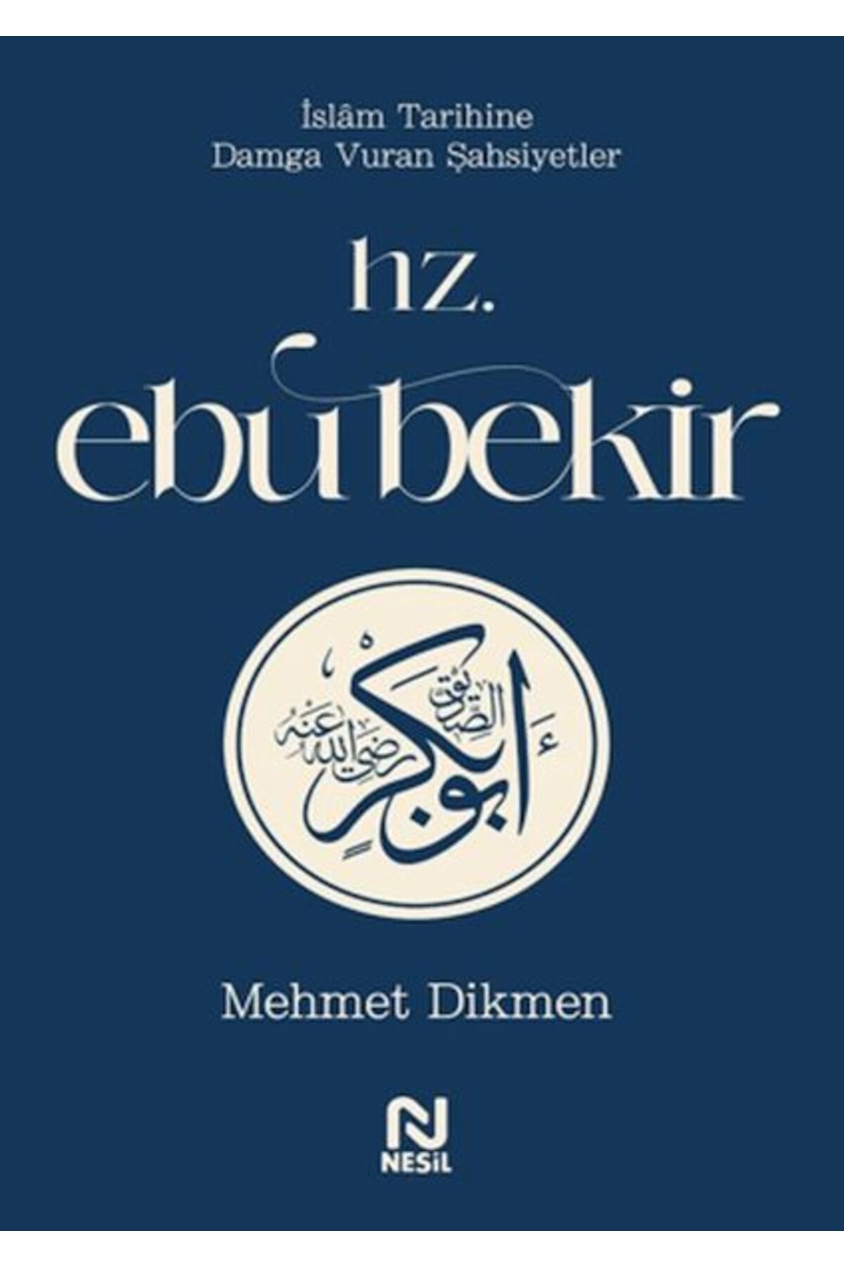 Nesil Çocuk Yayınları Hz. Ebu Bekir