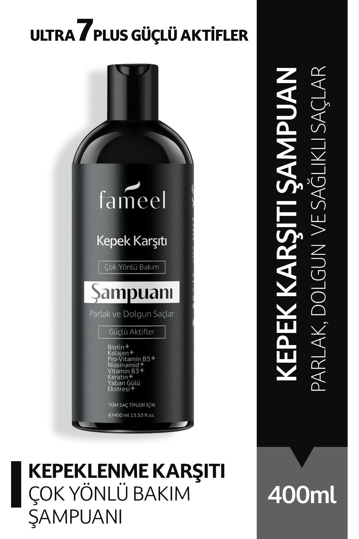 FAMEEL Kepeklenme Karşıtı Çok Yönlü Bakım Şampuanı