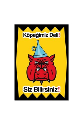 Baskı Keyfi Dikkat Köpek Var (Metal Levha)