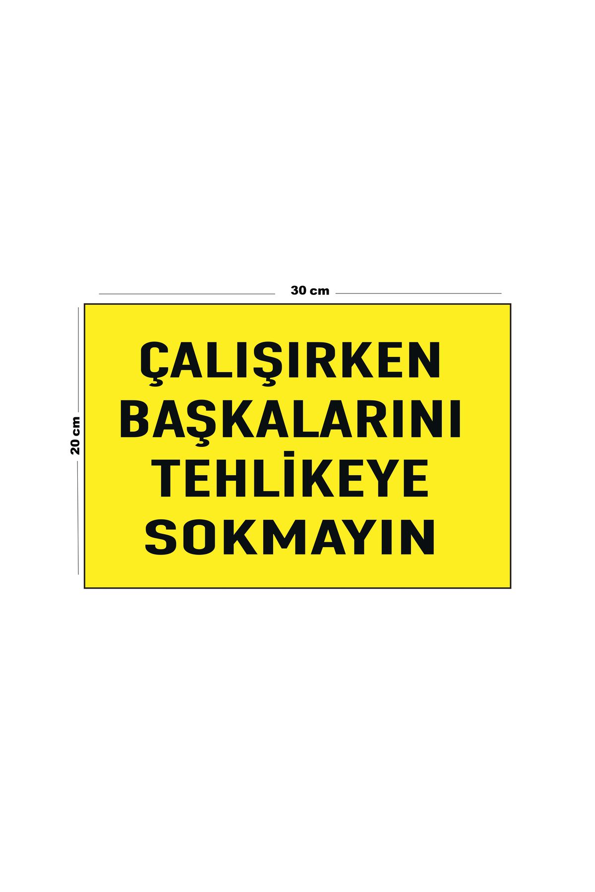 Lucena-Metal Do Not Put Others in Danger While Working 20cm X 30cm A4 Size Warning Sign Diversion 1