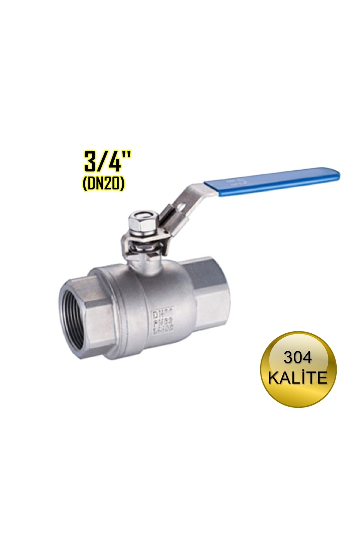 abcpaslanmaz Paslanmaz Çelik Küresel Vana 3/4'' Dişli Krom 304 Kalite 2 Parçalı PN63 DIN3202