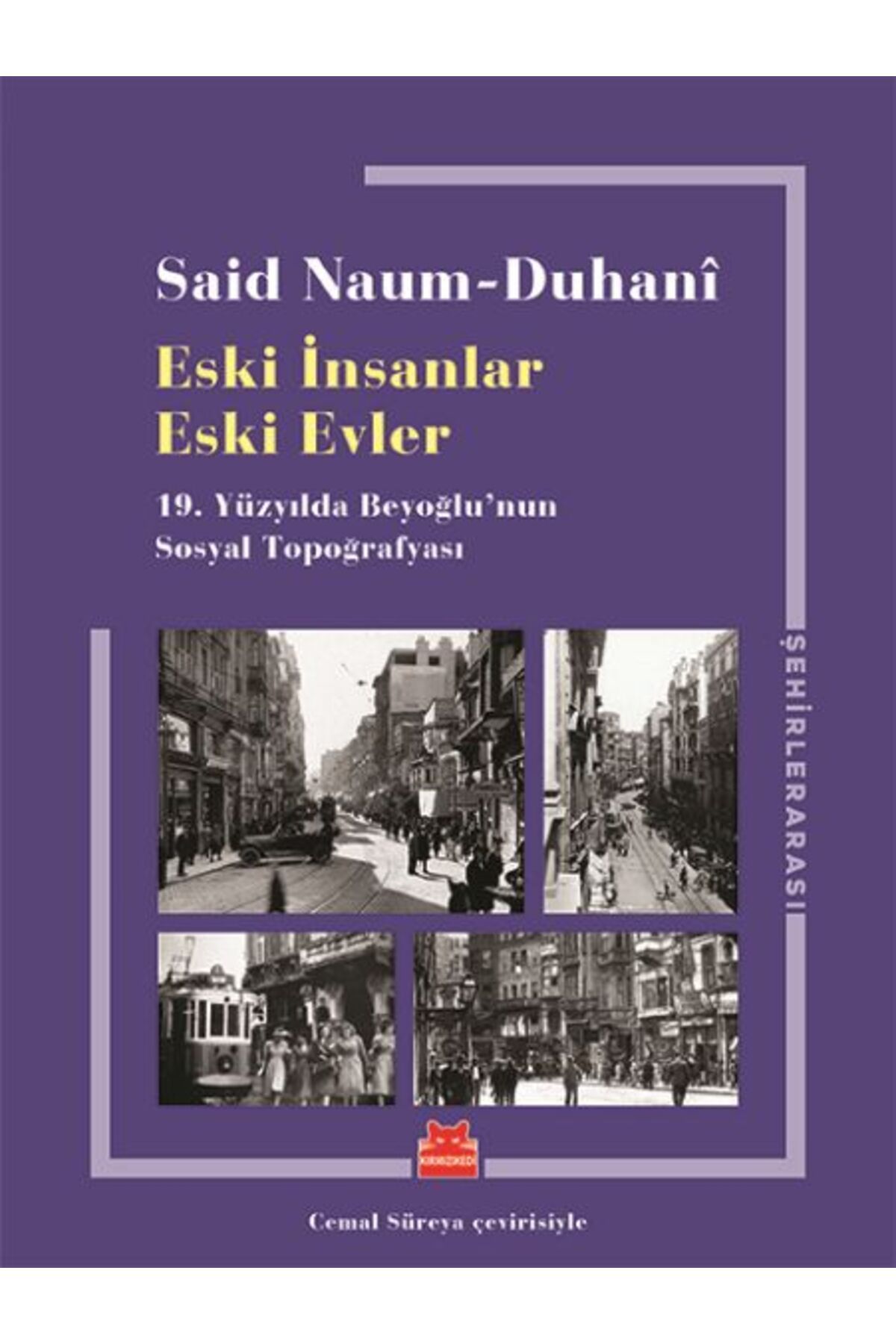 Türk Dil Kurumu Yayınları Eski İnsanlar Eski Evler