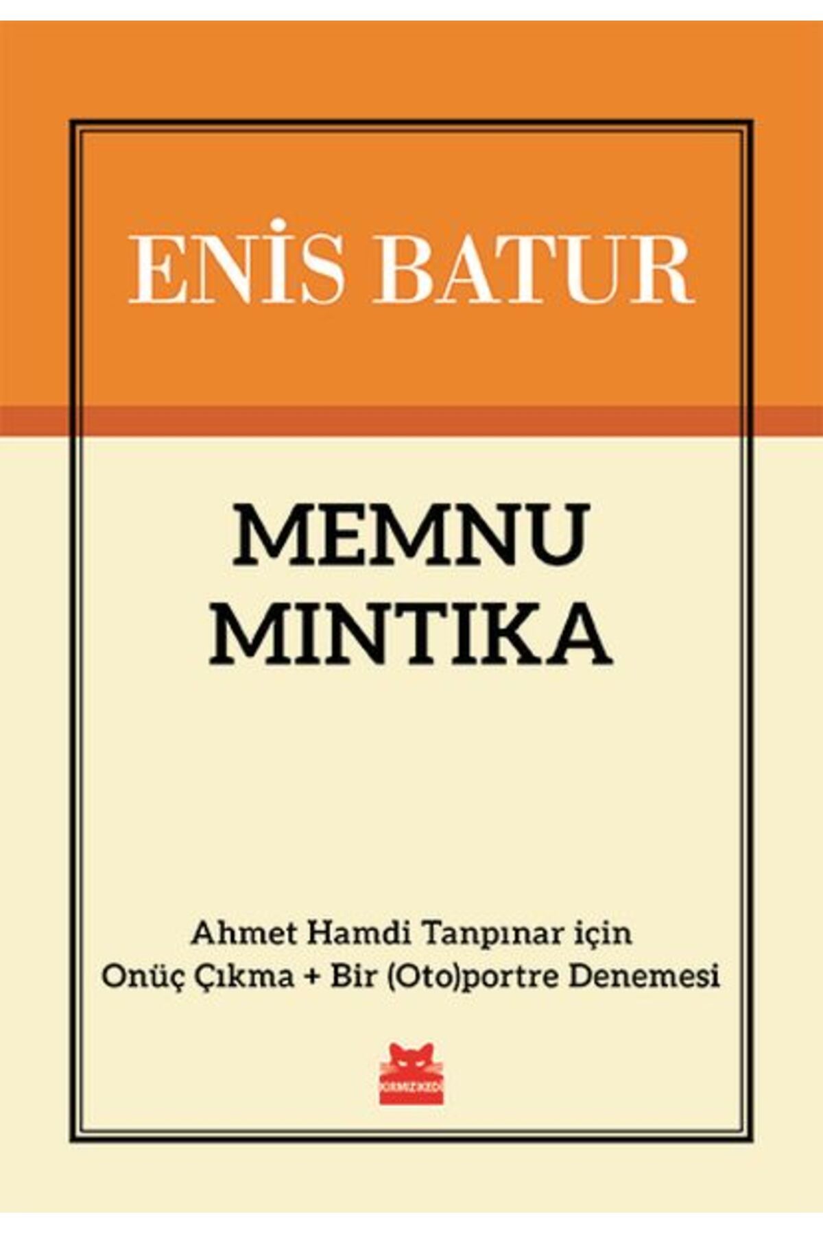 Kırmızı Kedi Çocuk Memnu Mıntıka