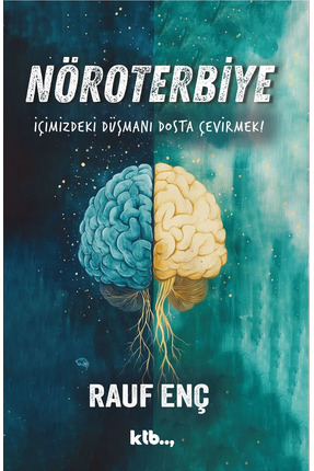 Ktb Yayınları Nöroterbiye - Rauf Enç
