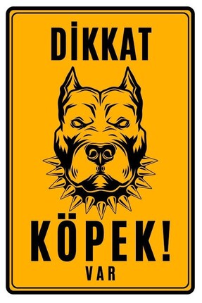 Baskı Keyfi Dikkat Köpek Var (Metal Levha)