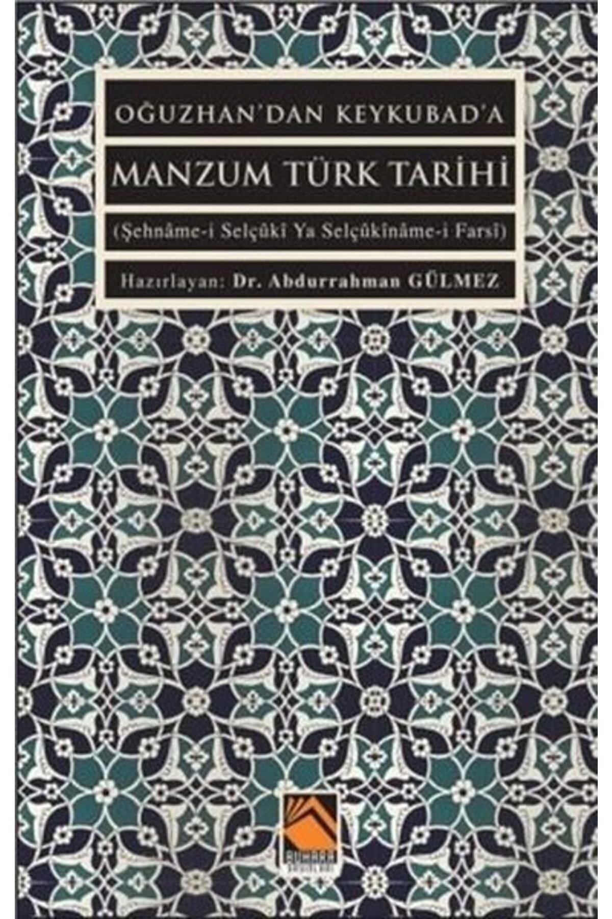 Buhara Yayınları Oğuzhan'dan Keykubad'a Manzum Türk Tarihi