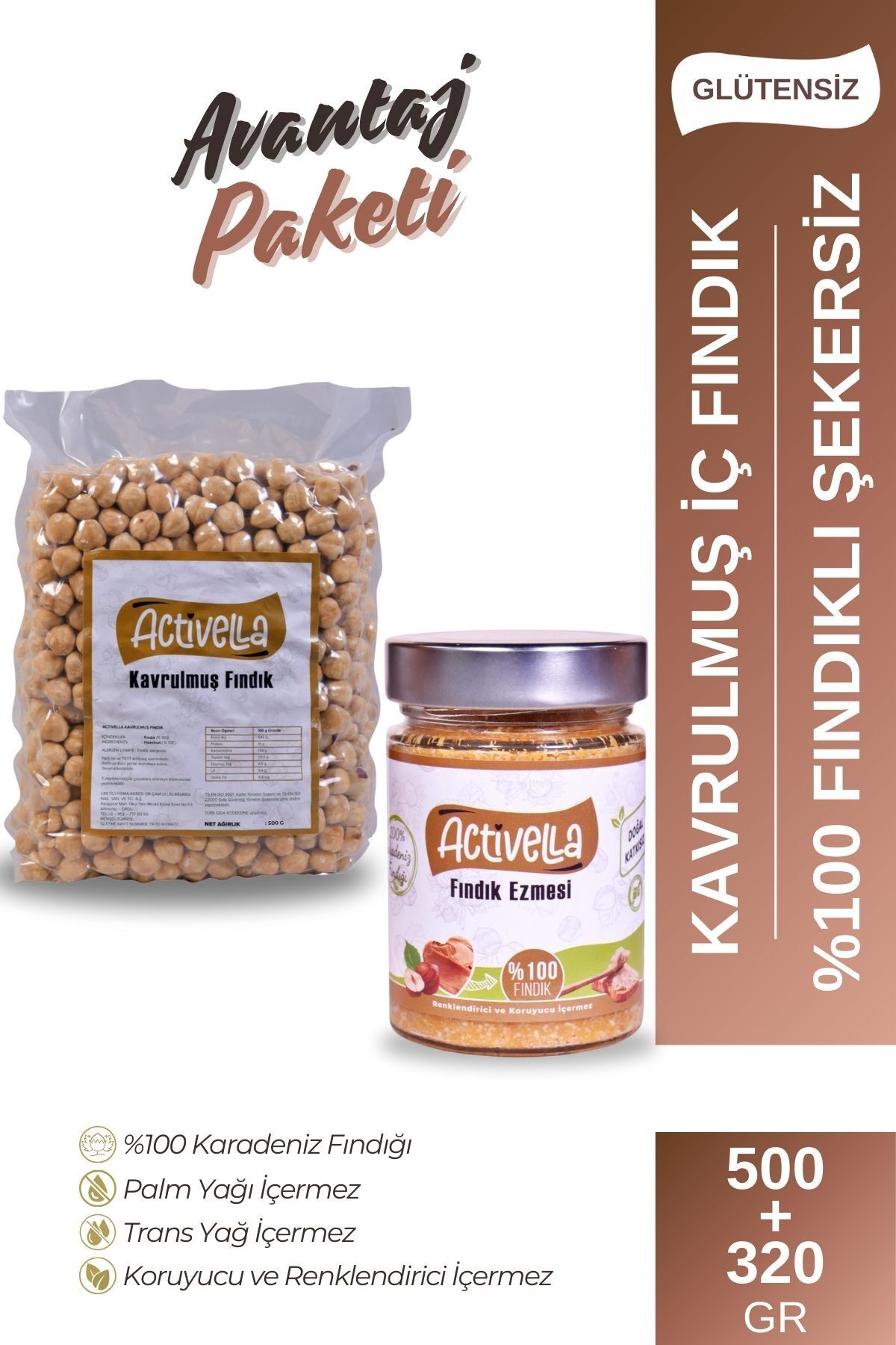 Activella Şekersiz Fındık Ezmesi 320gr %100 Fındıklı + Kavrulmuş İç Fındık 500gr