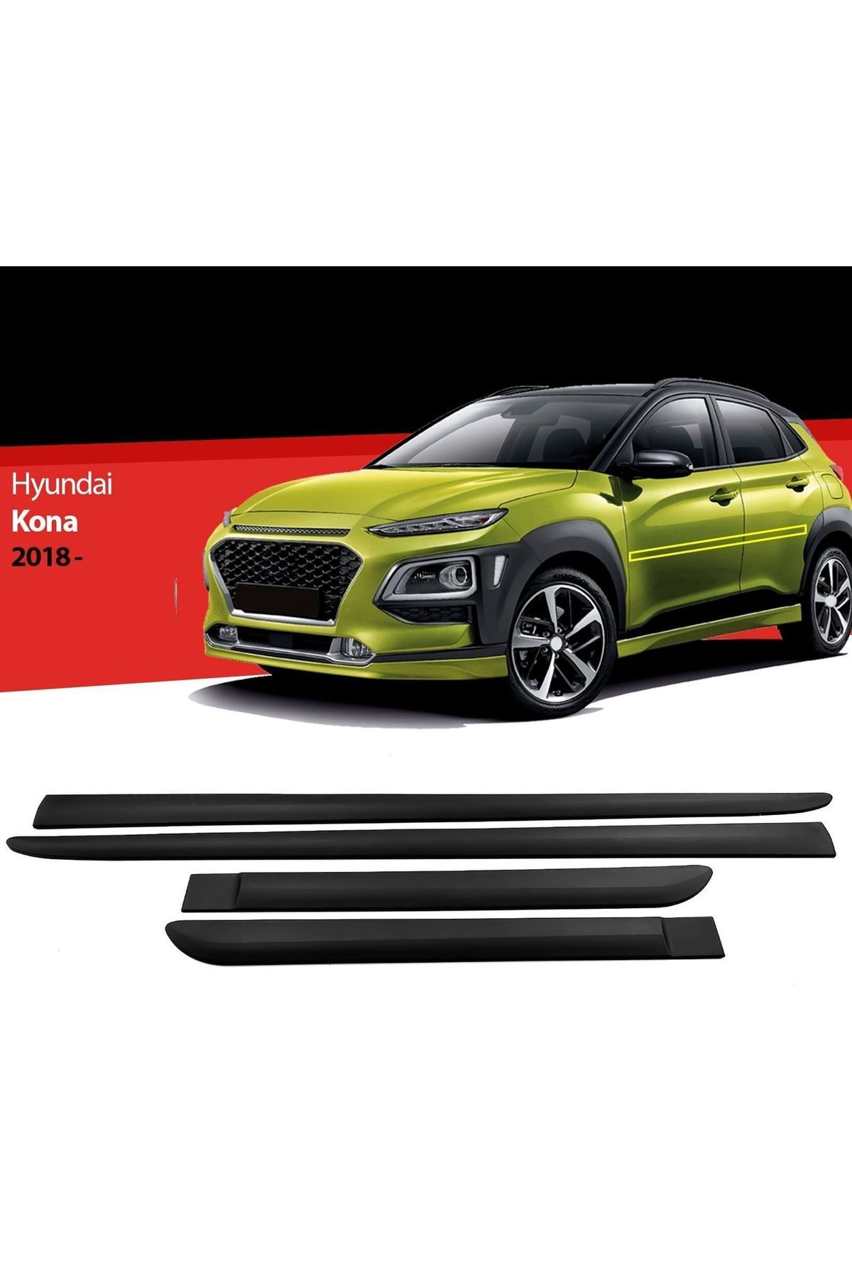 Life Tuning S-Dizayn Hyundai Kona ABS Plastik Yan Kapı Koruma Çıtası 2018-2023 A+ Kalite