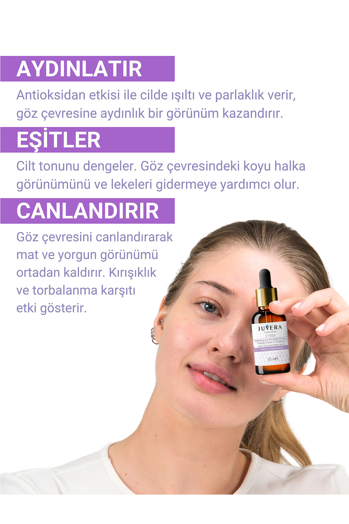 Göz Çevresi Aydınlatıcı Morluk Torbalanma Ve Kırışıklık Karşıtı Serum 30ml — 100 06 003 — تصویر 4 از 8
