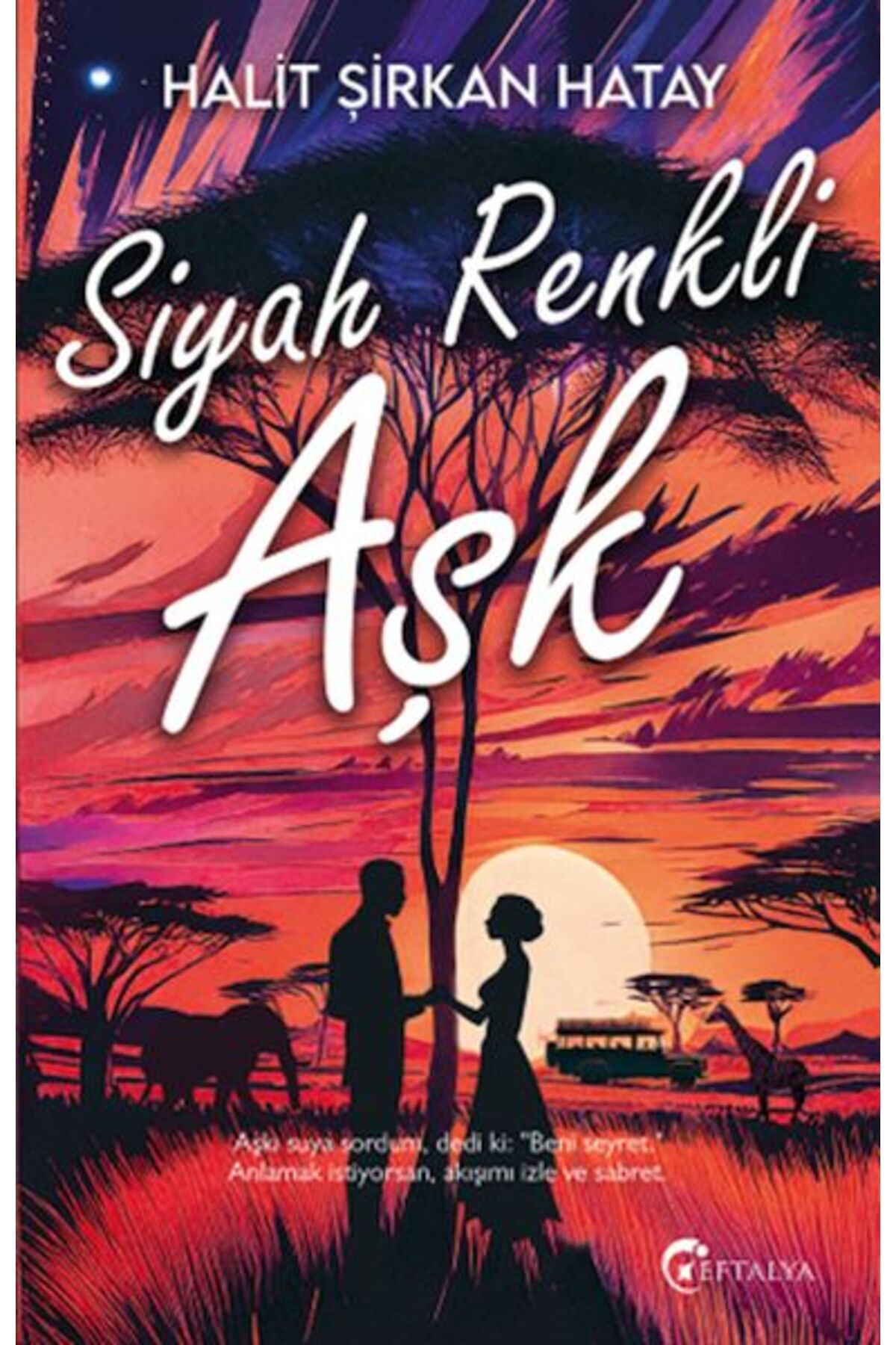 Eftalya Kitap Siyah Renkli Aşk