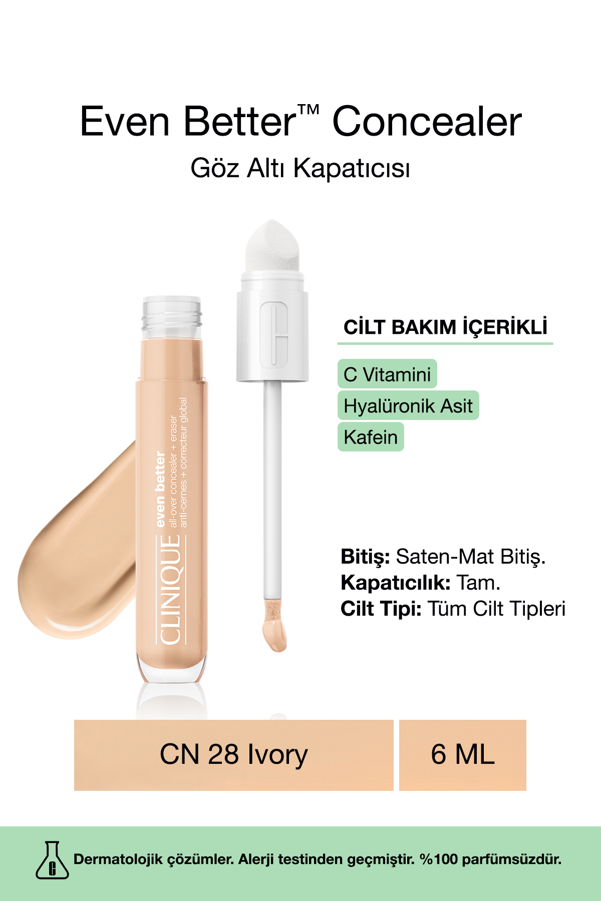 Clinique Cilt Bakım İçerikli Göz Altı Kapatıcısı - Even Better™ Concealer - CN 28 Ivory  - 6ml