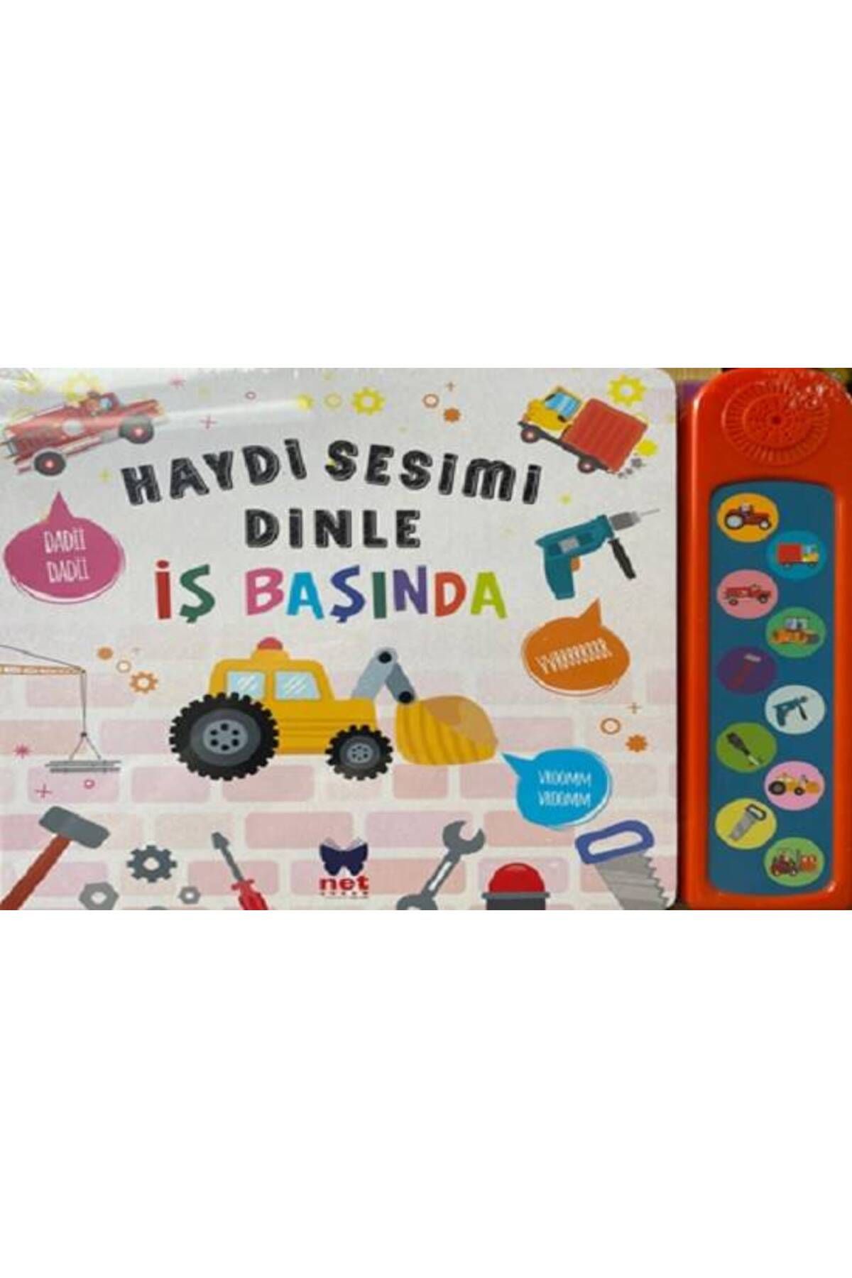 Net Turistik Yayınları Haydi Sesimi Dinle-İş Başında