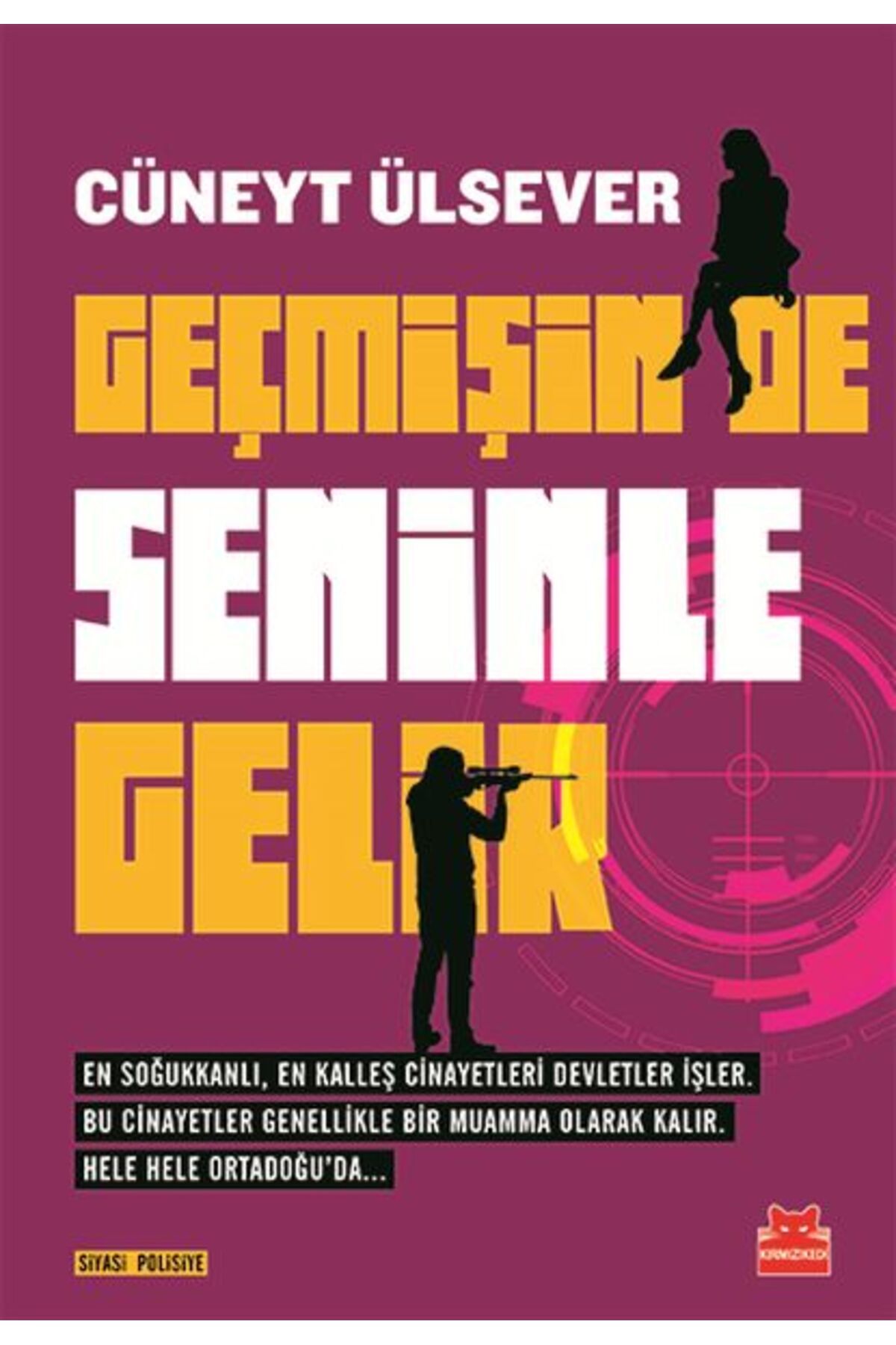 Kırmızı Kedi Çocuk Geçmişin de Seninle Gelir