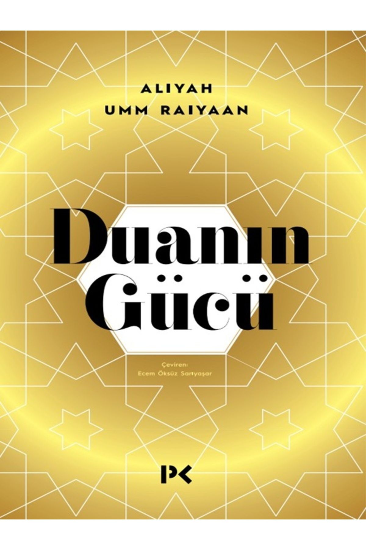 Profil Kitap Duanın Gücü Profil Kitap Aliyah Umm Raiyaan