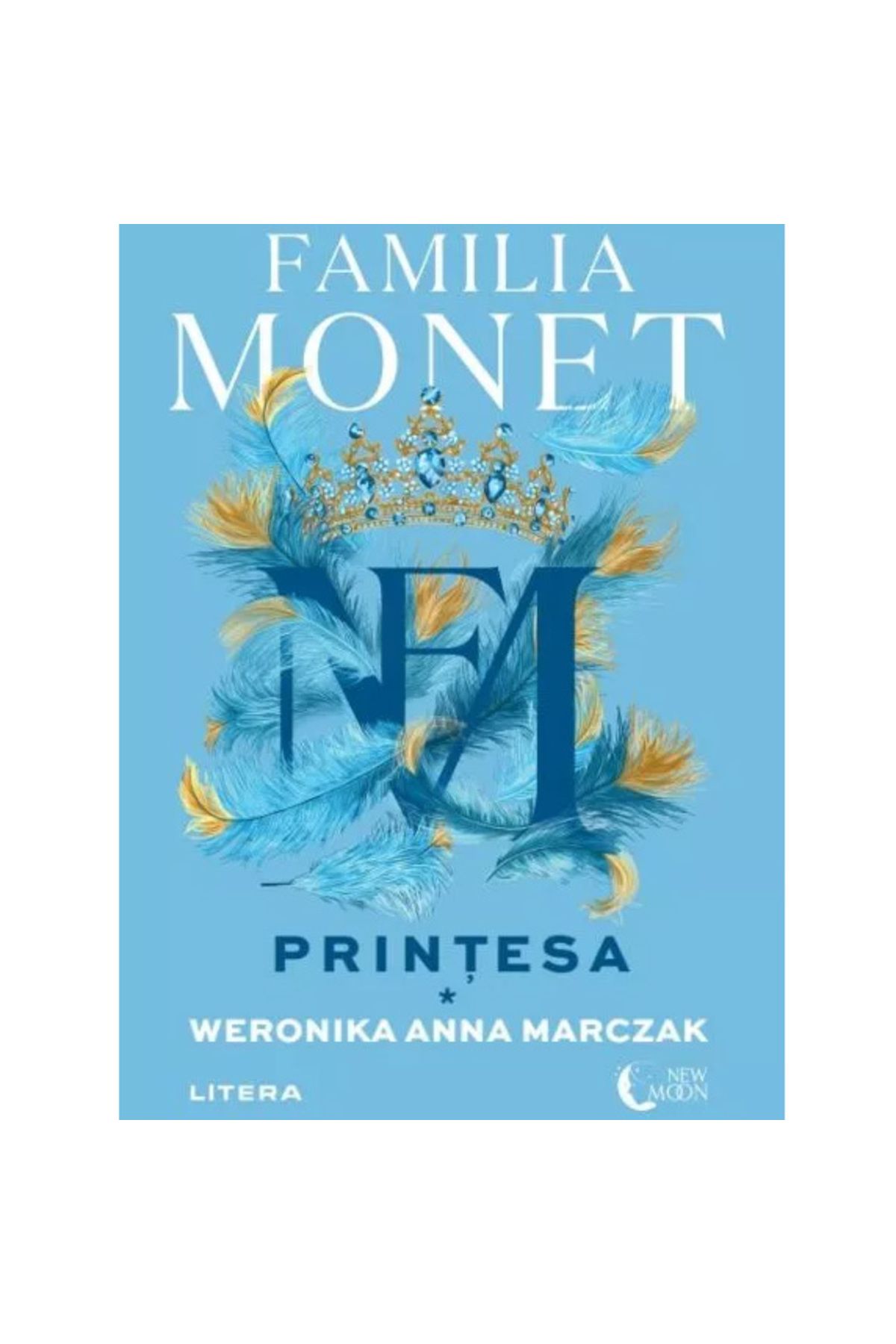 Litera-The Monet Family. The Princess. Part I, Weronika Anna Marczak 1