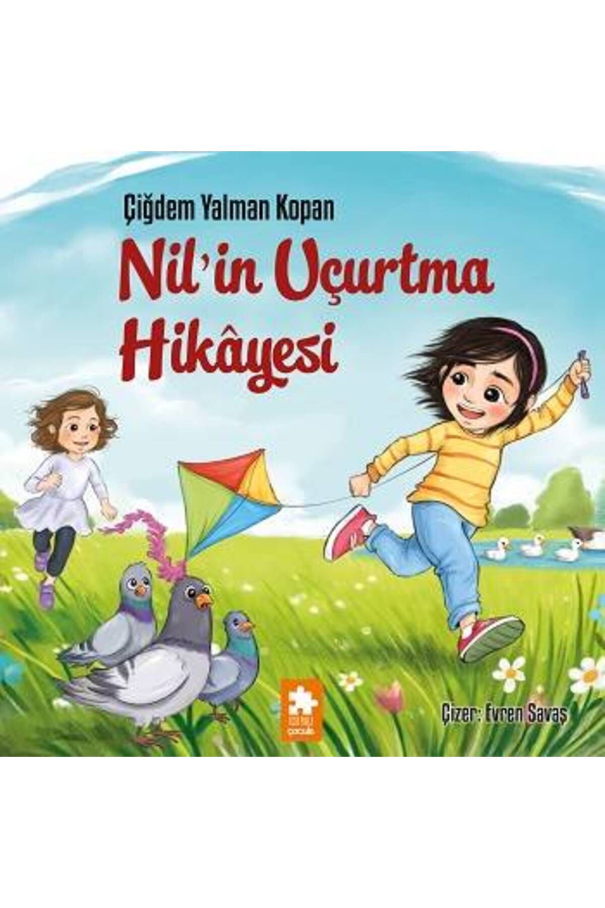 Eksik Parça Yayınları Nil’in Uçurtma Hikayesi