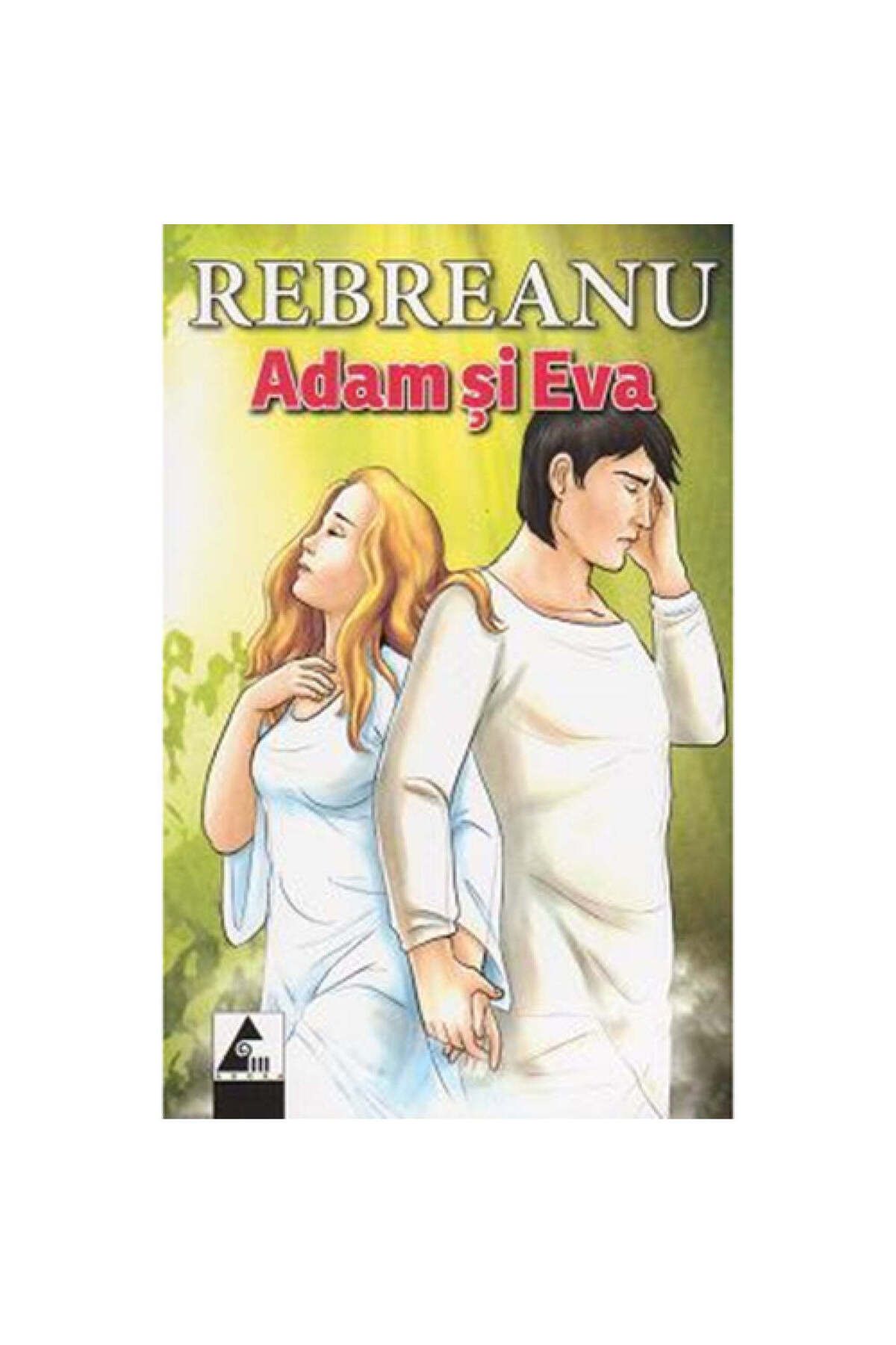Editura Agora-Adam and Eve - Rebreanu 1