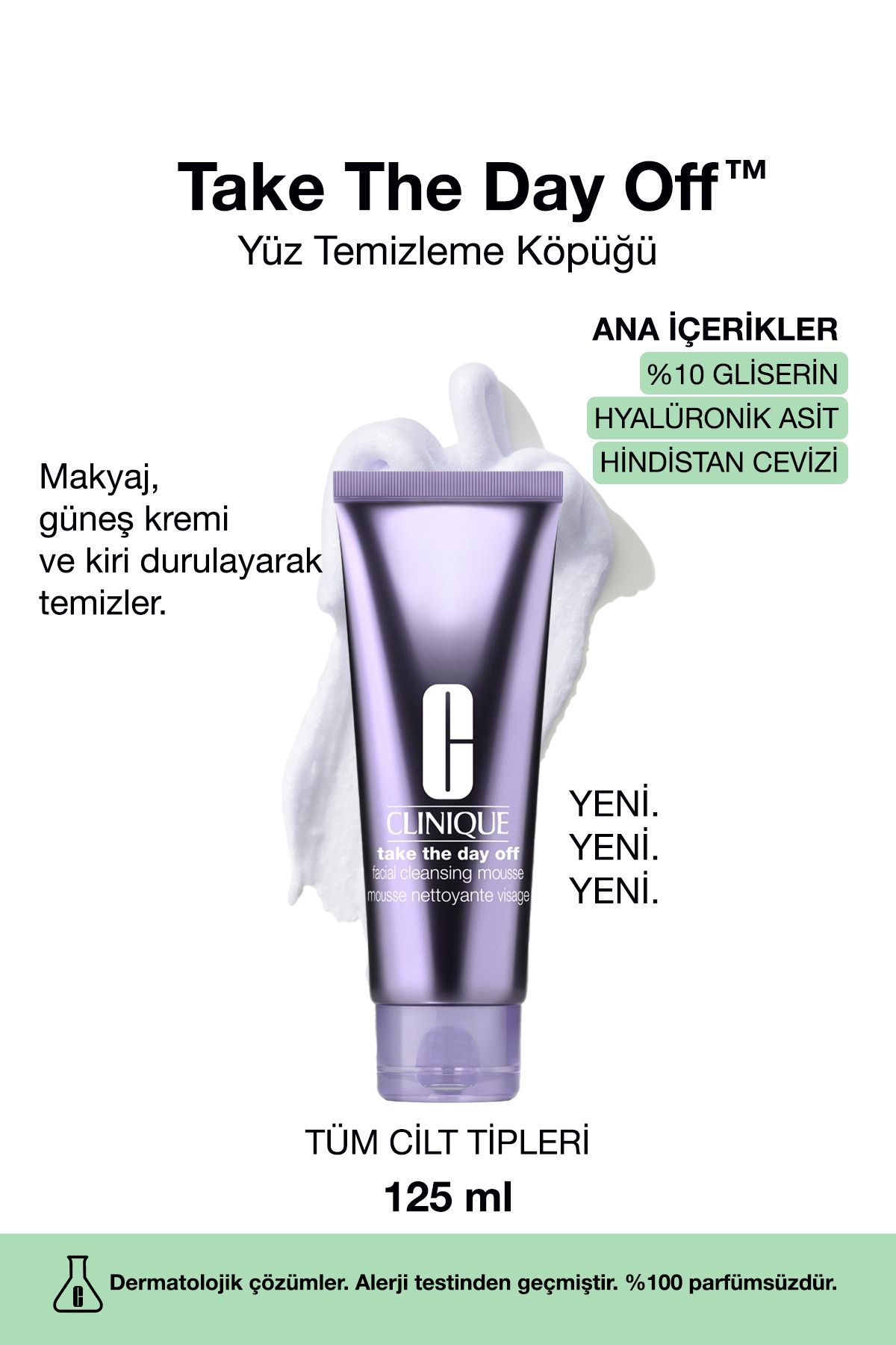 Clinique Take The Day Off™ Yüz Temizleme Köpüğü 125ml | %10 Gliserin + Hyaluronik Asit