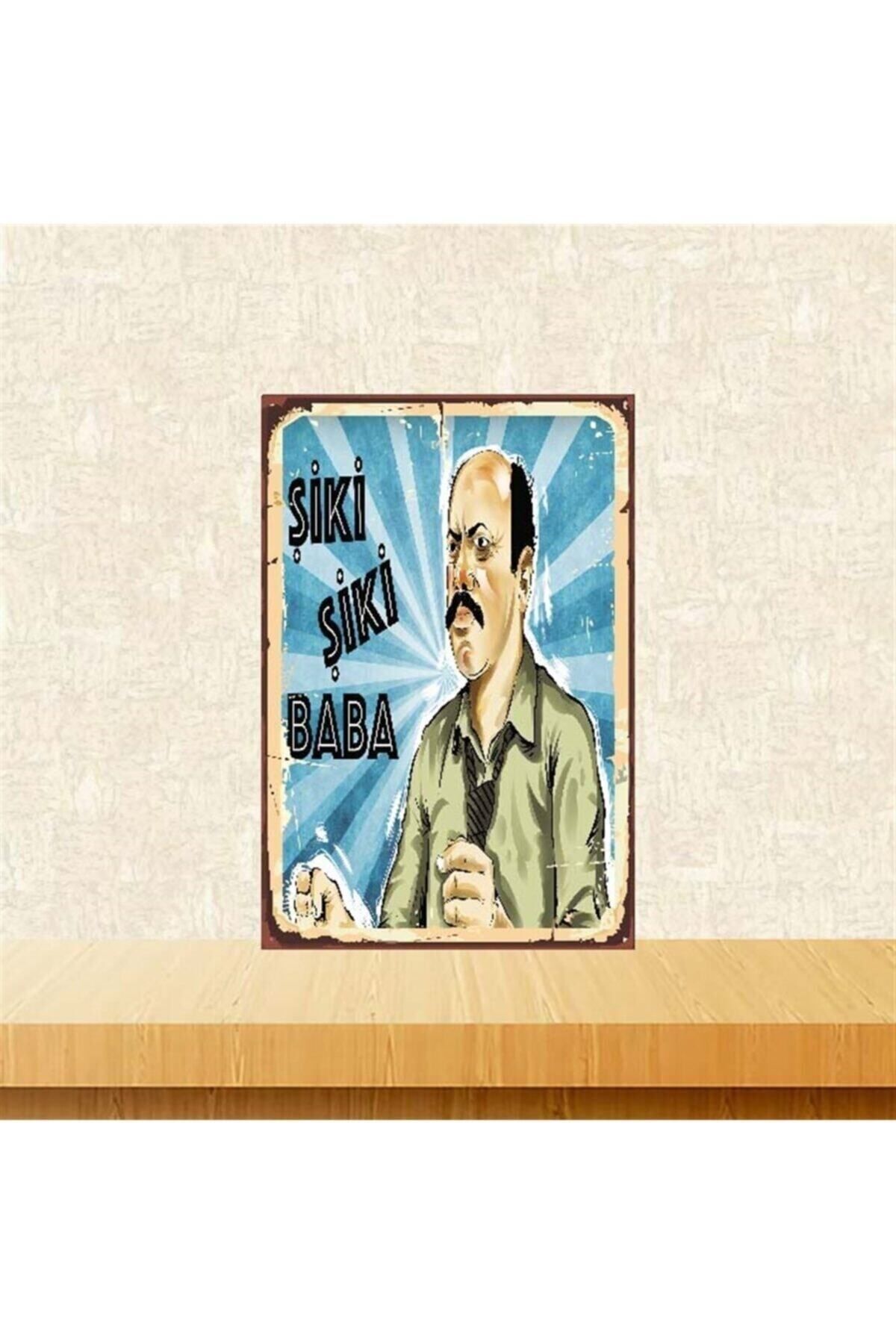 TAKIFİX Şiki Şiki Baba Dinçer Çekmez 20-30 Cm Retro Ahşap Poster