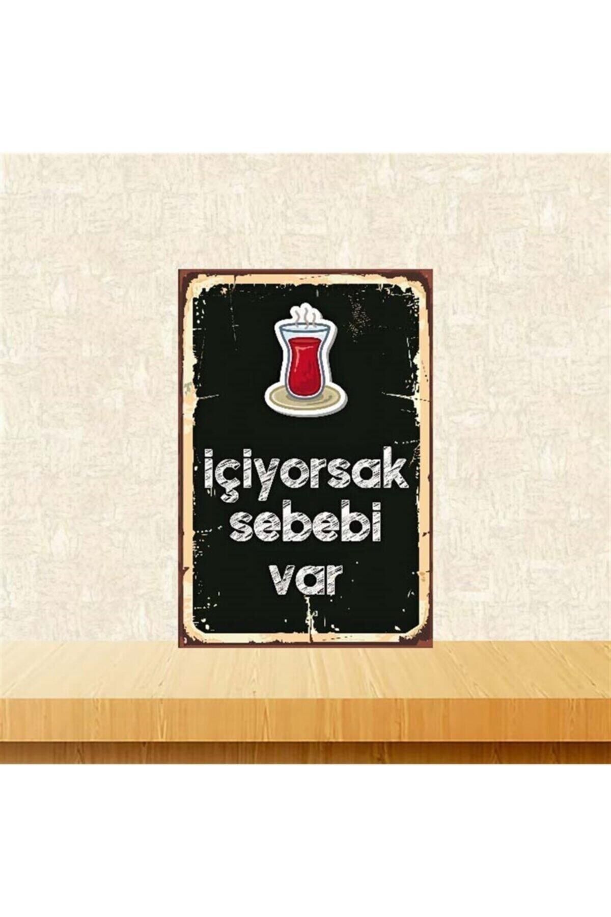 TAKIFİX Içiyorsak Sebebi Var Retro Ahşap Poster 20x30 Cm