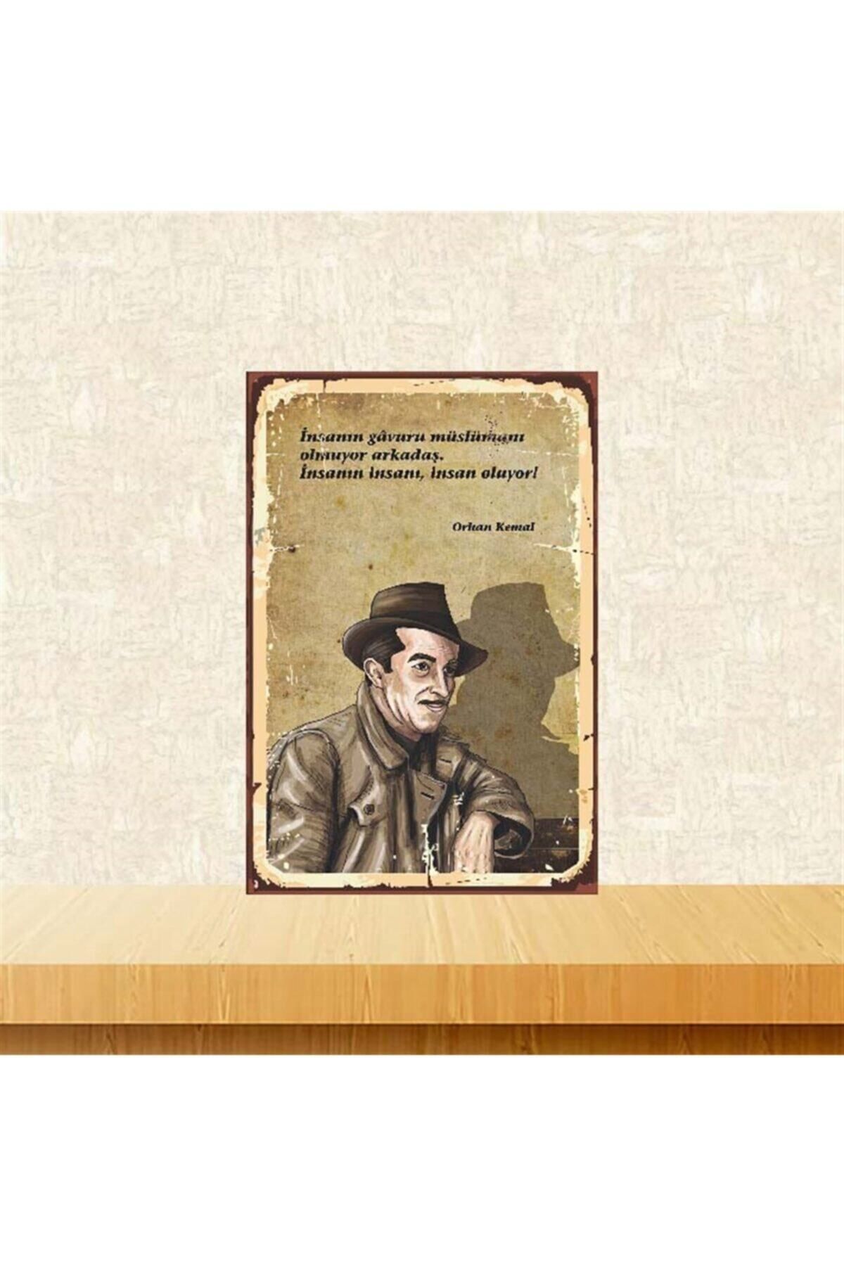 TAKIFİX Insanın Insanı Insan Oluyor Orhan Kemal 20-30 Cm Retro Ahşap Poster