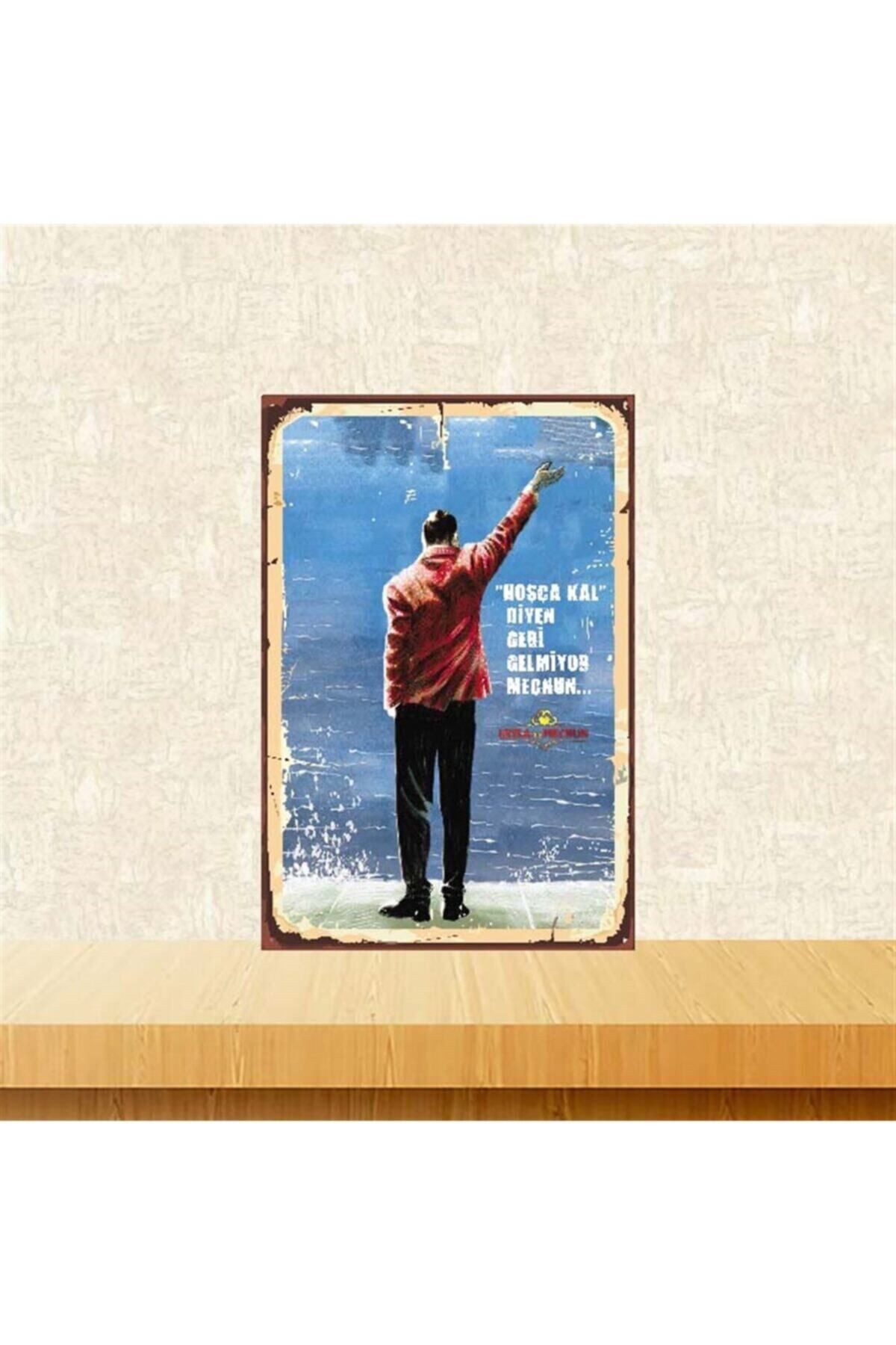 TAKIFİX Hoşça Kal Diyen Geri Gelmiyor Mecnun 20-30 Cm Retro Ahşap Poster