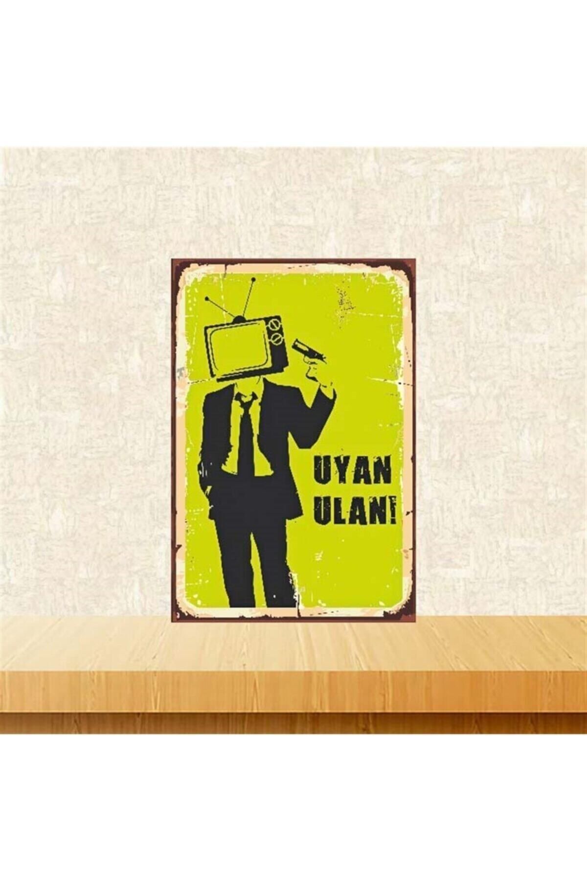 TAKIFİX Uyan Ulan 20-30 Cm Retro Ahşap Poster
