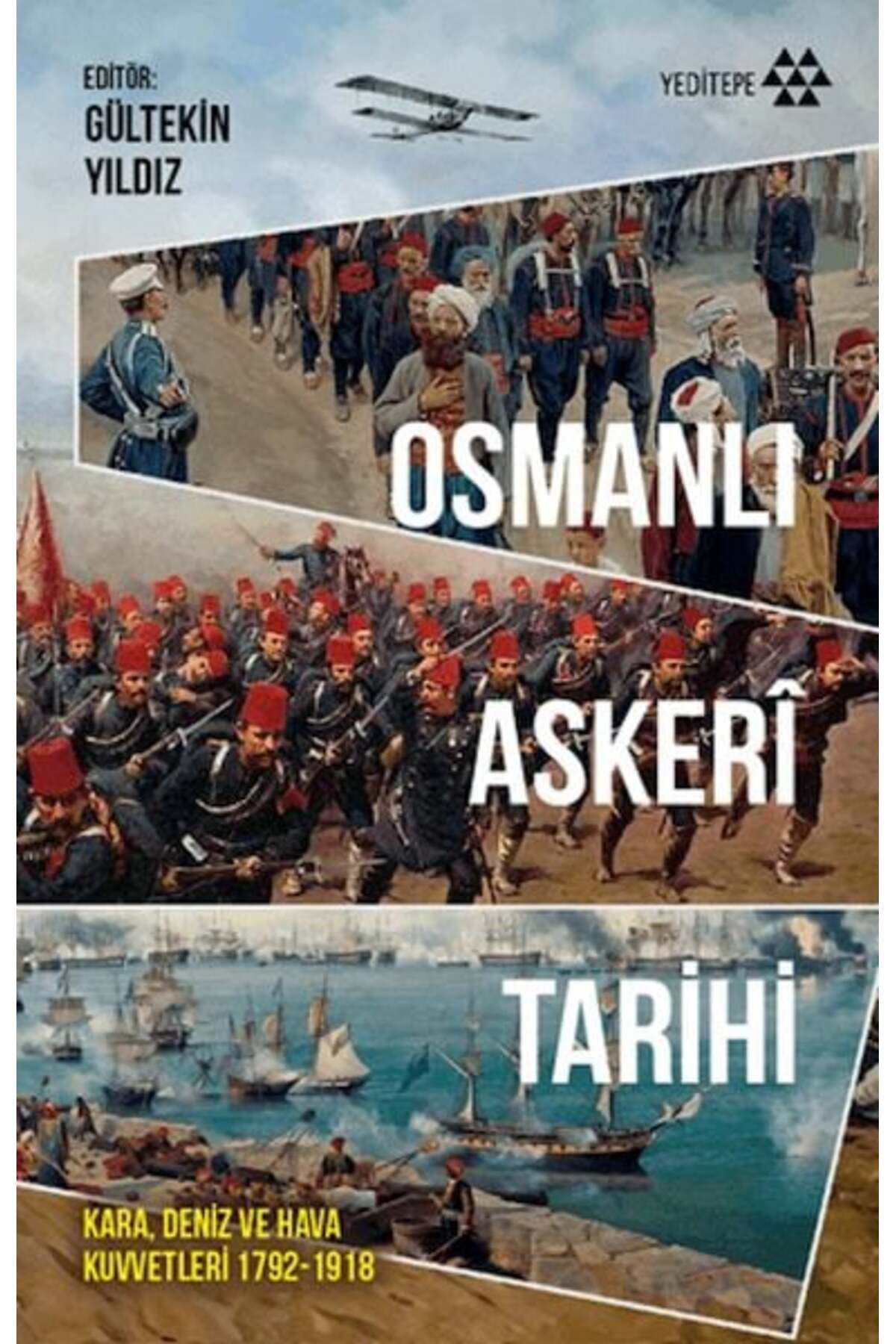 Yeditepe Yayınevi Osmanlı Askeri Tarihi