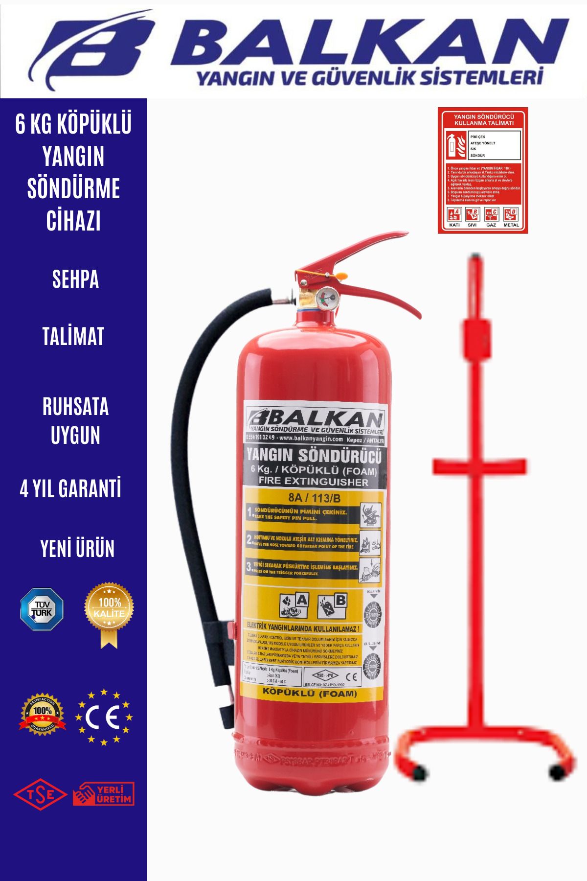Balkan Ticaret 6 kg köpüklü yangın söndürme cihazı+Sehpa+Talimat