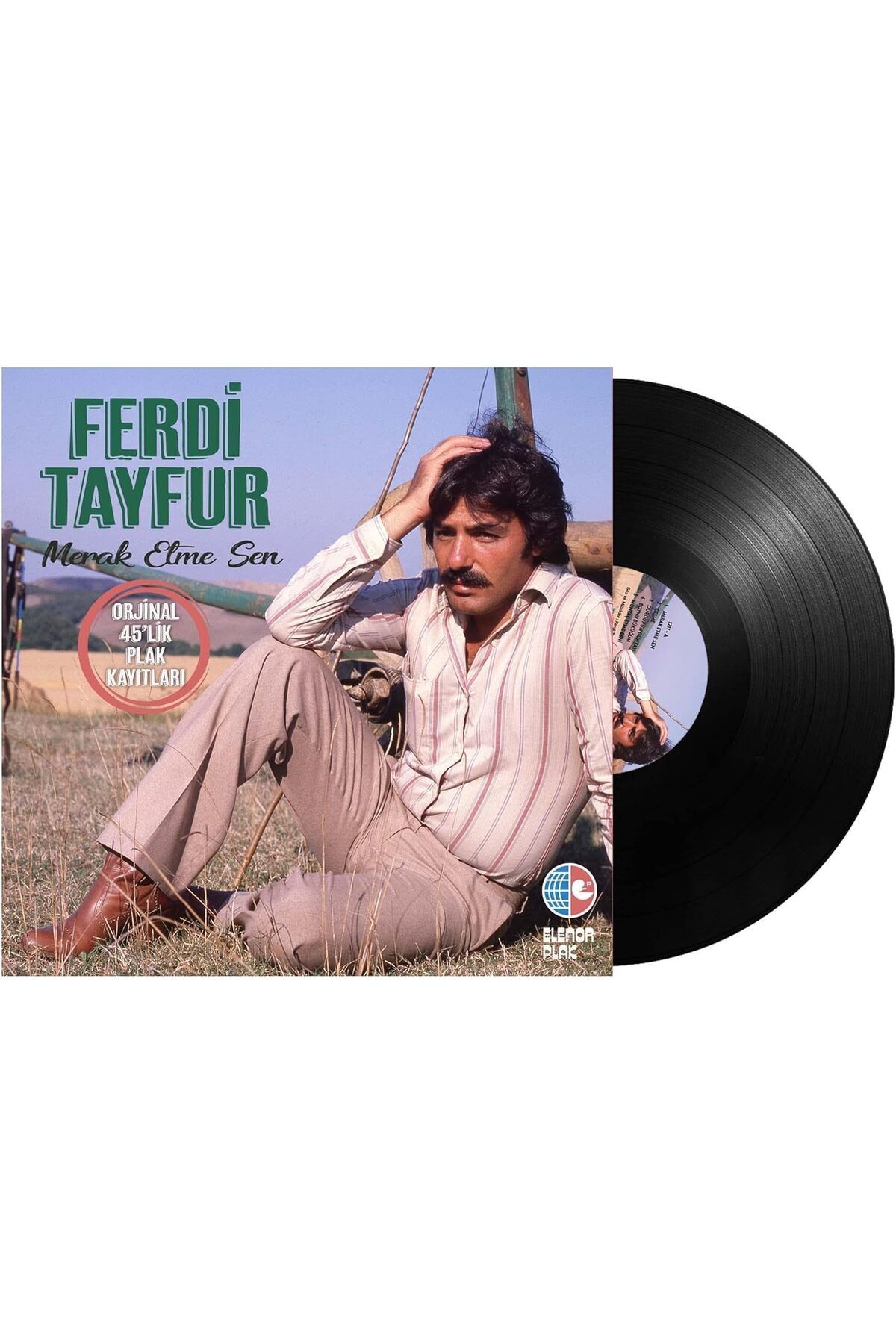 KDROĞLU Ferdi Tayfur - Merak Etme Sen - 45'lik Plak Kayıtları (LP)
