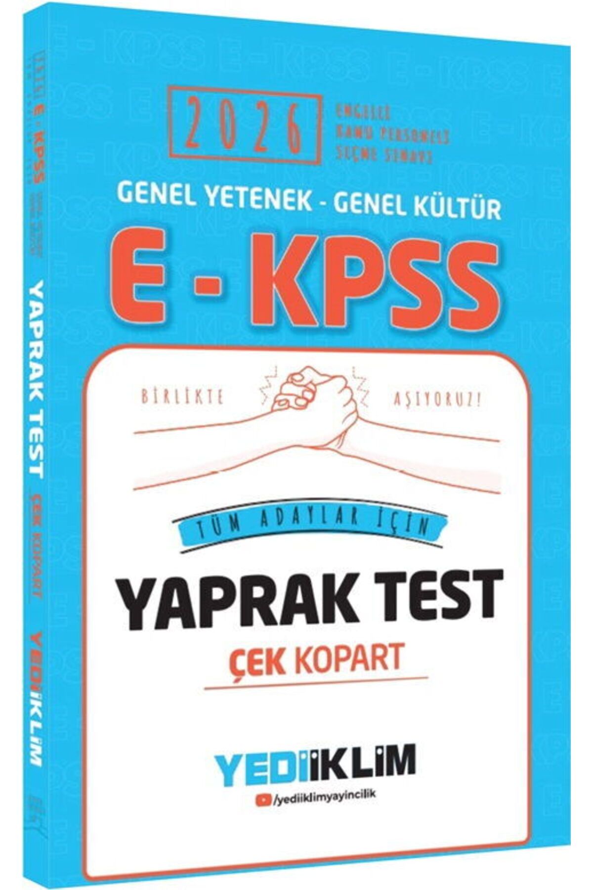 Yediiklim Yayınları Yediiklim Yayınları 2026 E-KPSS Genel Kültür Genel Yetenek Tüm Adaylar İçin Çek Kopart Yaprak Test