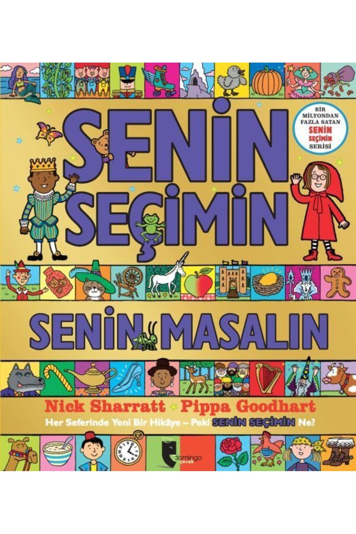Karatay Yayınları Senin Seçimin Senin Masalın Her Seferinde Yeni Bir HikayePeki Senin Seçimin Ne