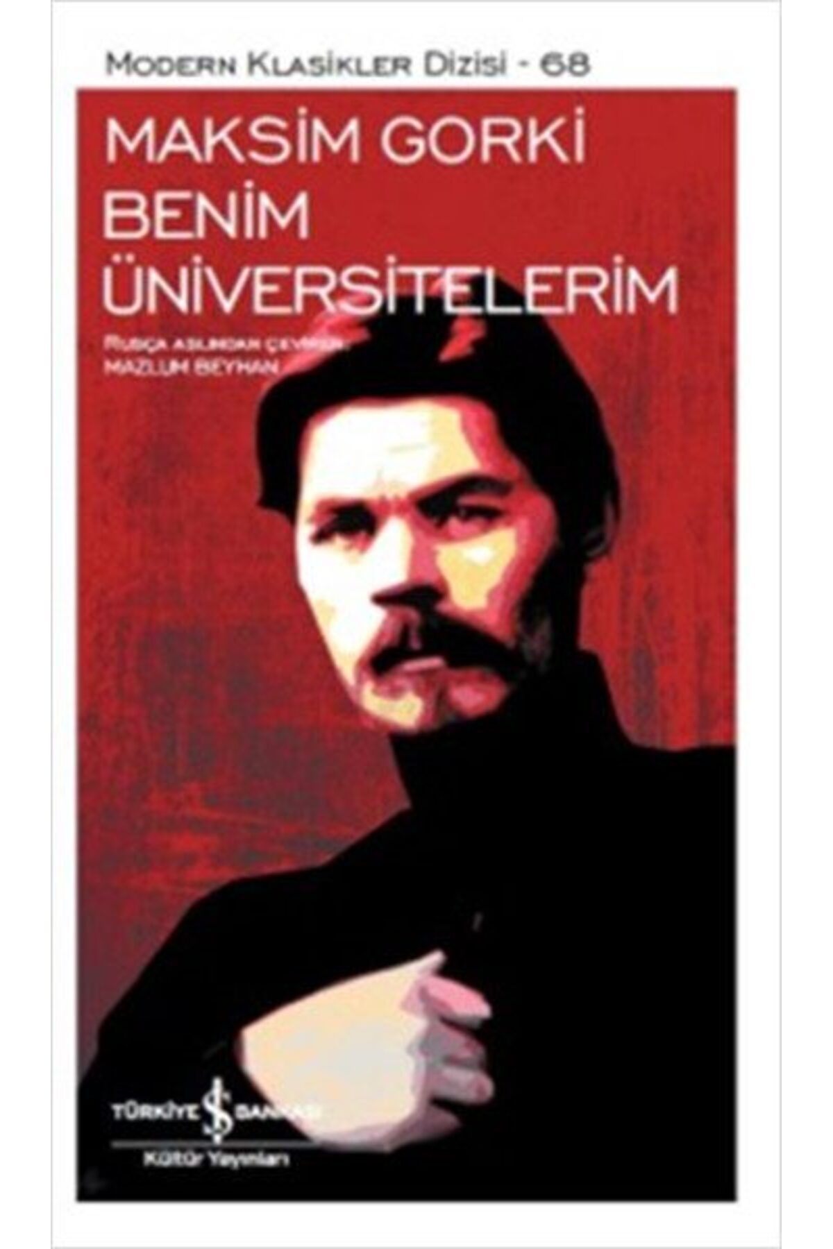 Destek Yayınları Benim Üniversitelerim Modern Klasikler Dizisi