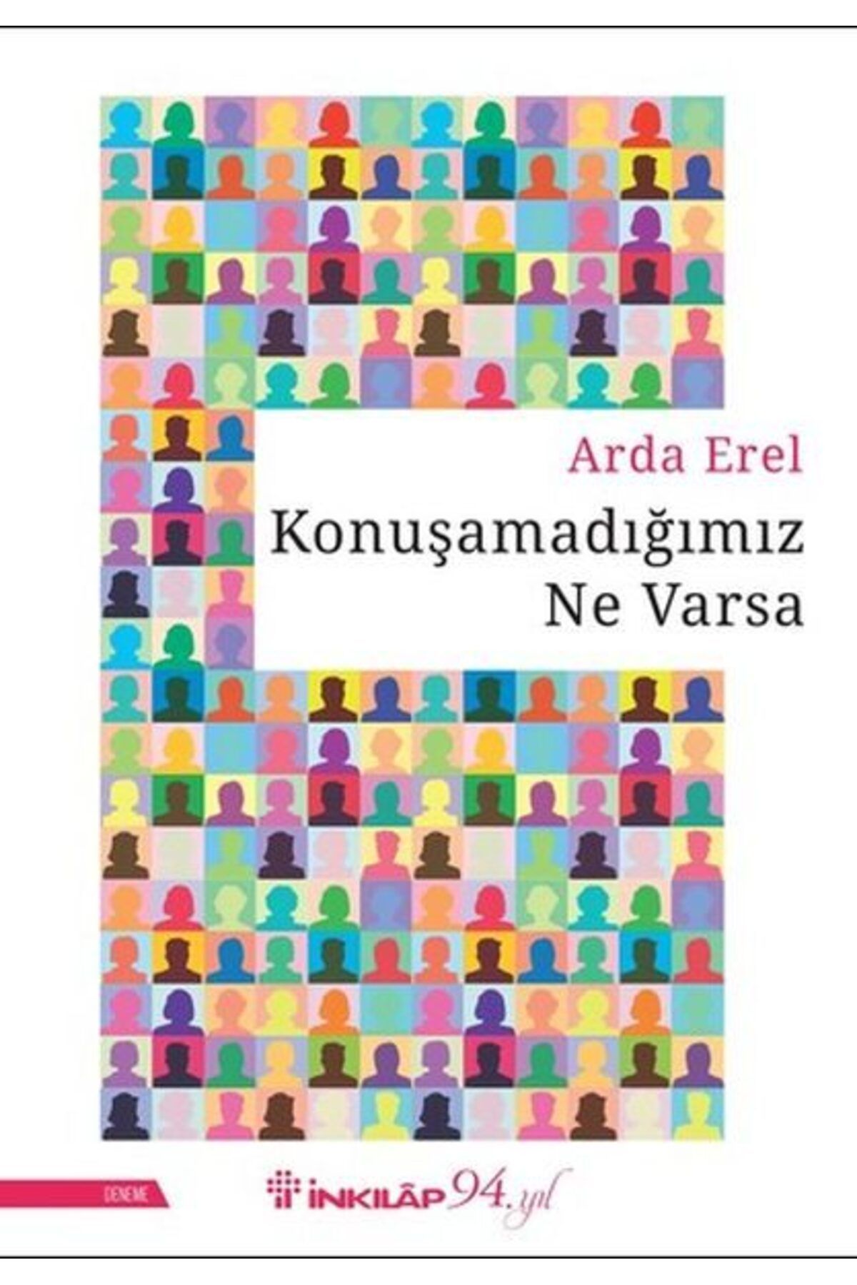 Destek Yayınları Konuşamadığımız Ne Varsa
