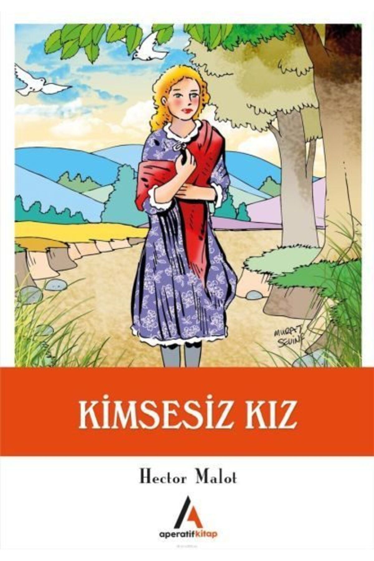 Karatay Yayınları Kimsesiz Kız