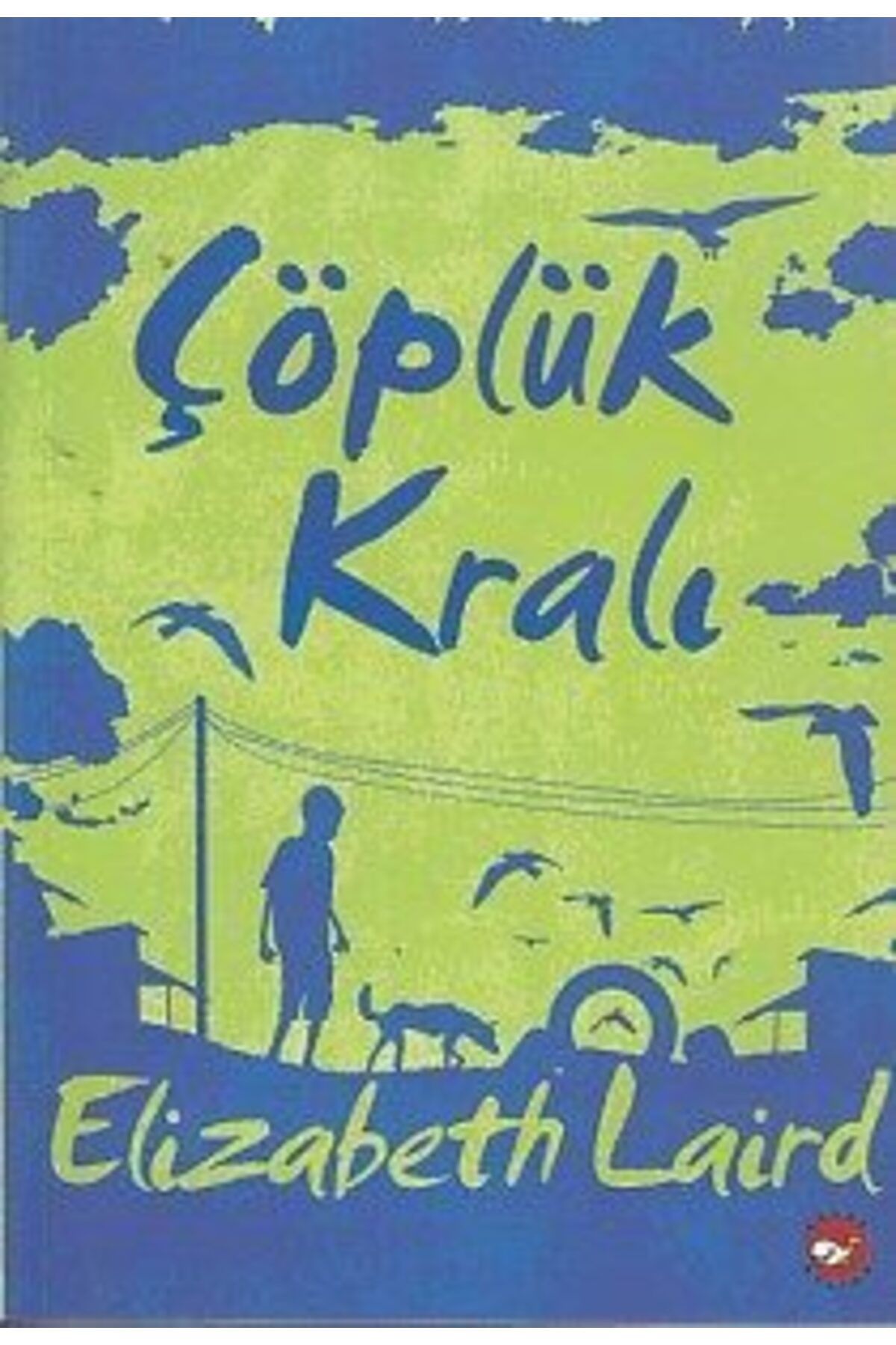 Karatay Yayınları Çöplük Kralı