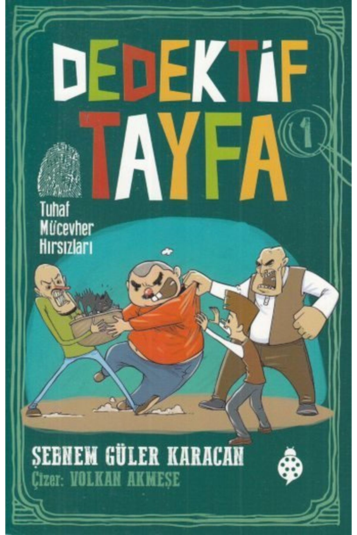 Karatay Yayınları Dedektif Tayfa 1 Tuhaf Mücevher Hırsızları