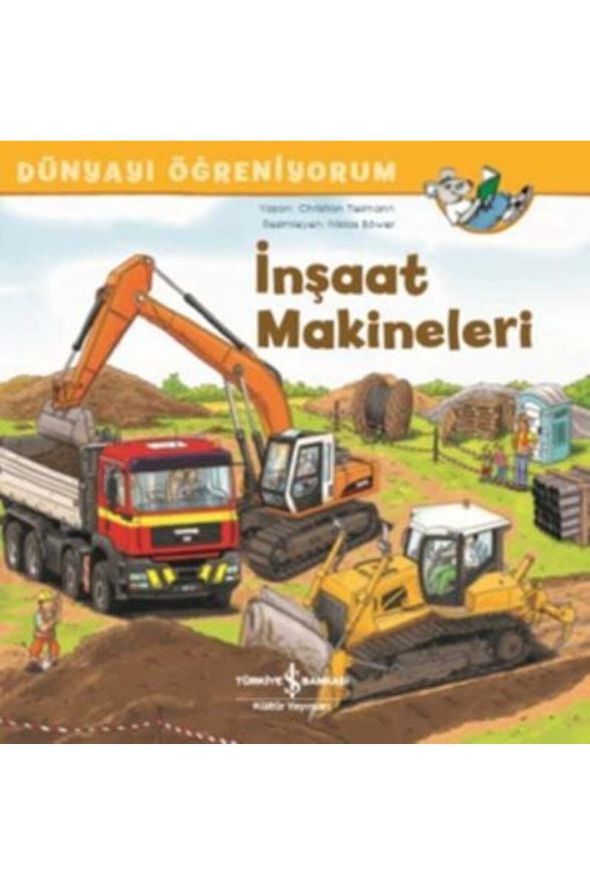 Destek Yayınları İnşaat Makineleri Dünyayı Öğreniyorum