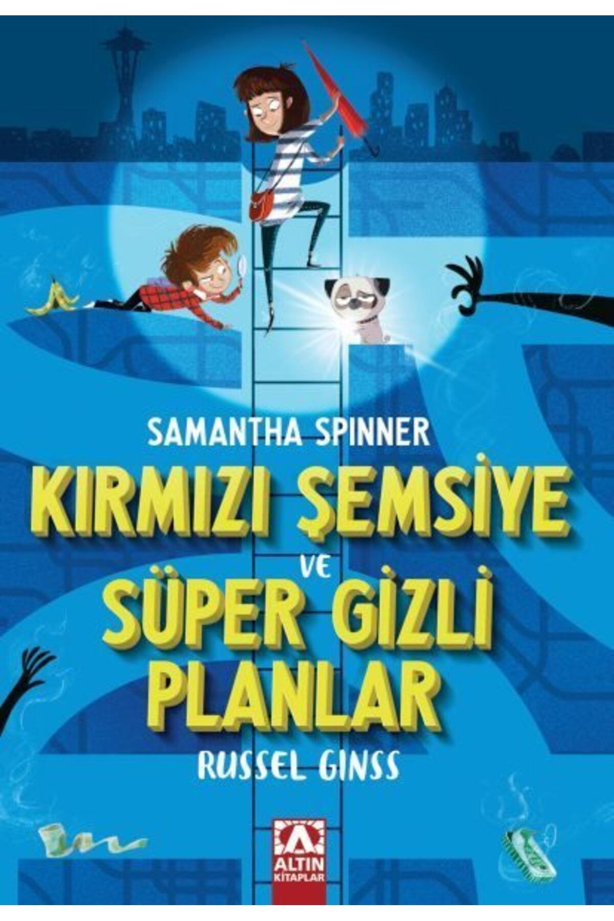 Destek Yayınları Samantha SpınnerKırmızı Şemsiye Ve Süper Gizli Planlar